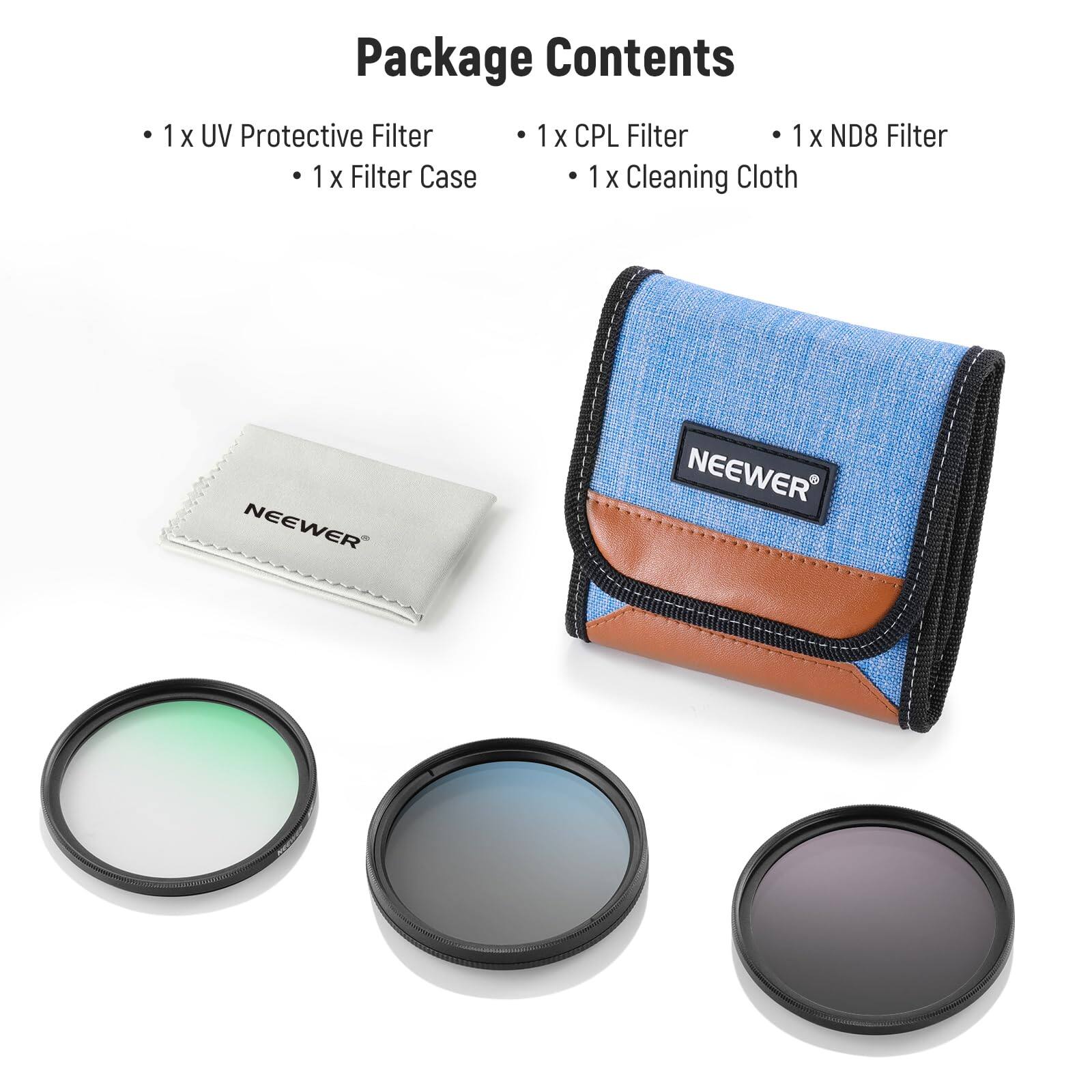 Package Contents

- 1 x UV Protective Filter
- 1 x Filter Case
- 1 x CPL Filter
- 1 x ND8 Filter
- 1 x Cleaning Cloth