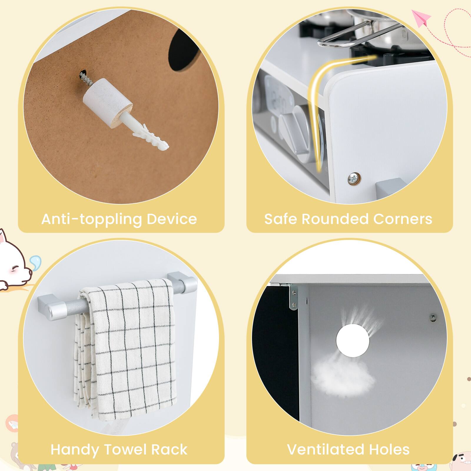 Anti-toppling Device  
Safe Rounded Corners  
Handy Towel Rack  
Ventilated Holes