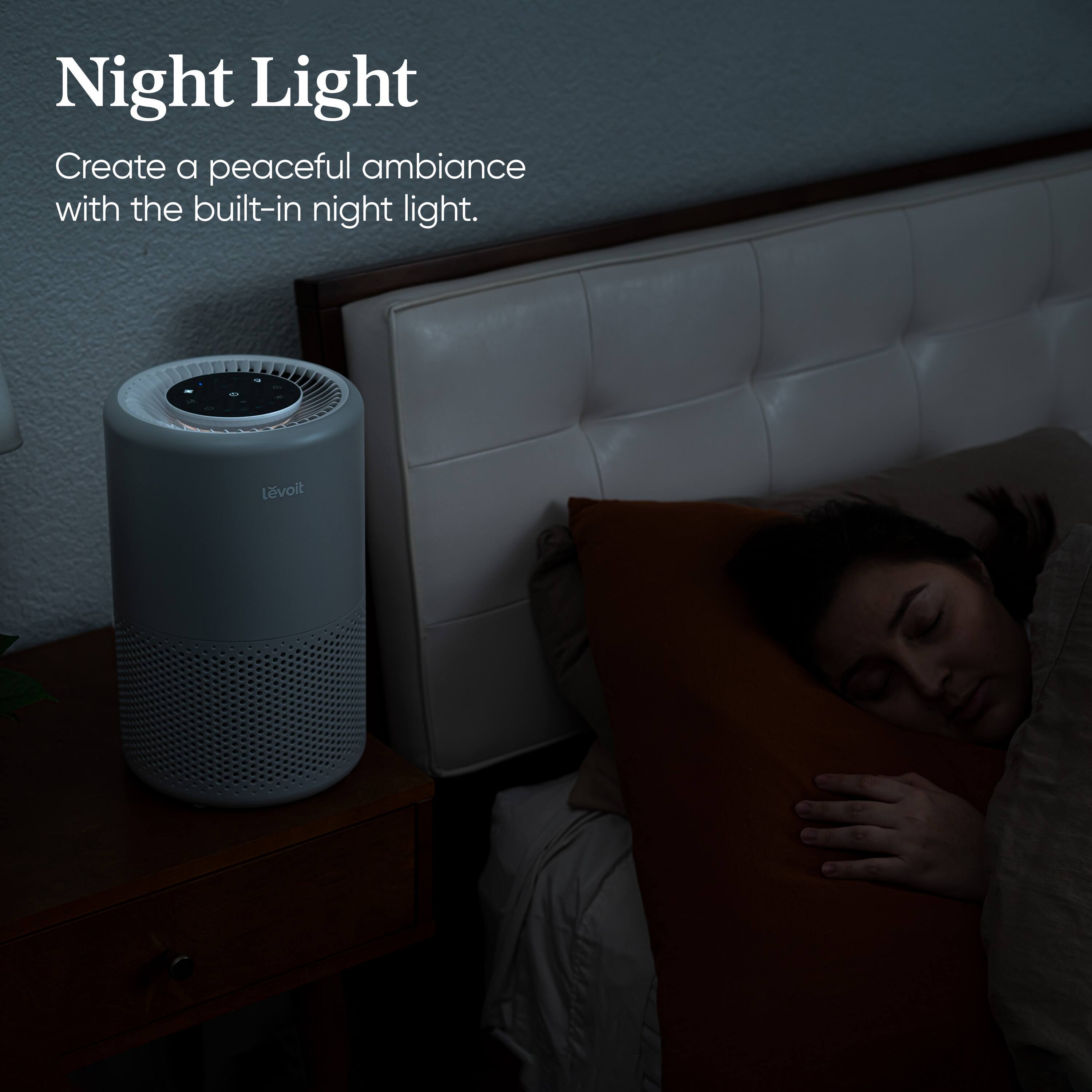 Night Light: Create a peaceful ambiance with the built-in night light.