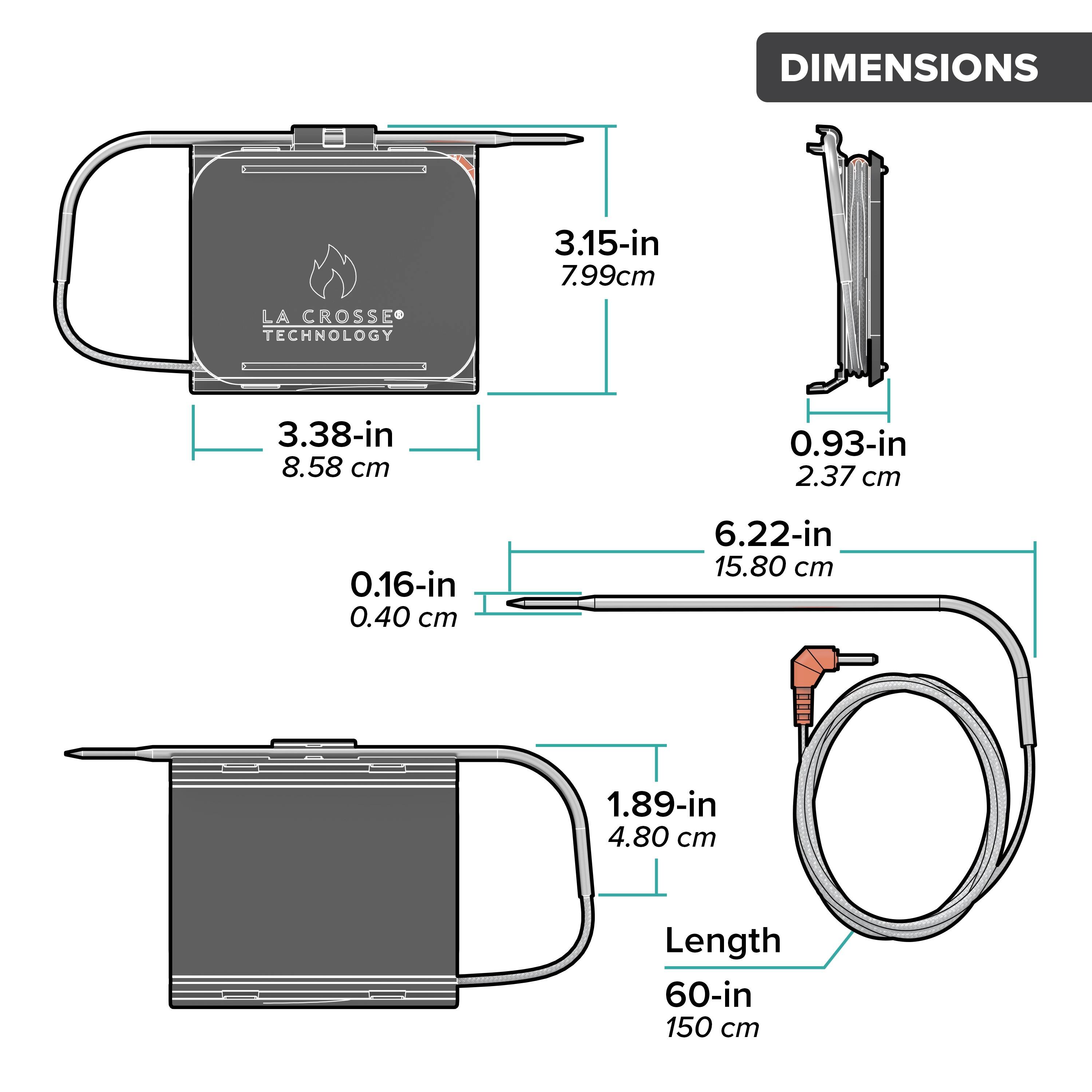 DIMENSIONS  
3.15-in 7.99 cm  
3.38-in 8.58 cm  
0.93-in 2.37 cm  
0.16-in 0.40 cm  
6.22-in 15.80 cm  
1.89-in 4.80 cm  
Length 60-in 150 cm