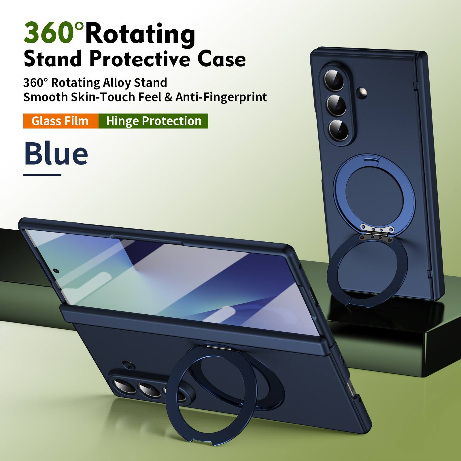 360° Rotating Stand Protective Case  
360° Rotating Alloy Stand  
Smooth Skin-Touch Feel & Anti-Fingerprint  
Glass Film  
Hinge Protection  
Blue