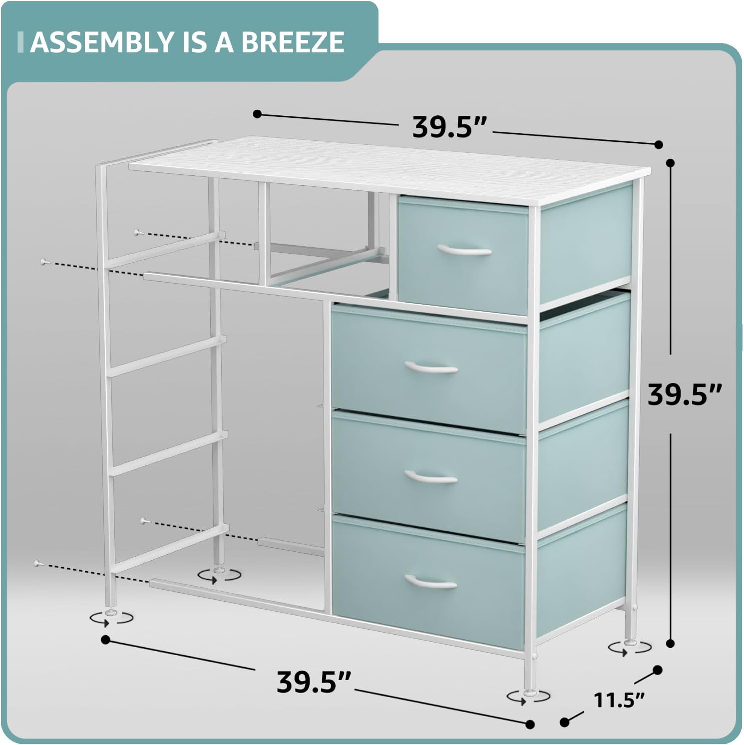ASSEMBLY IS A BREEZE

39.5"  
39.5"  
39.5"  
11.5"