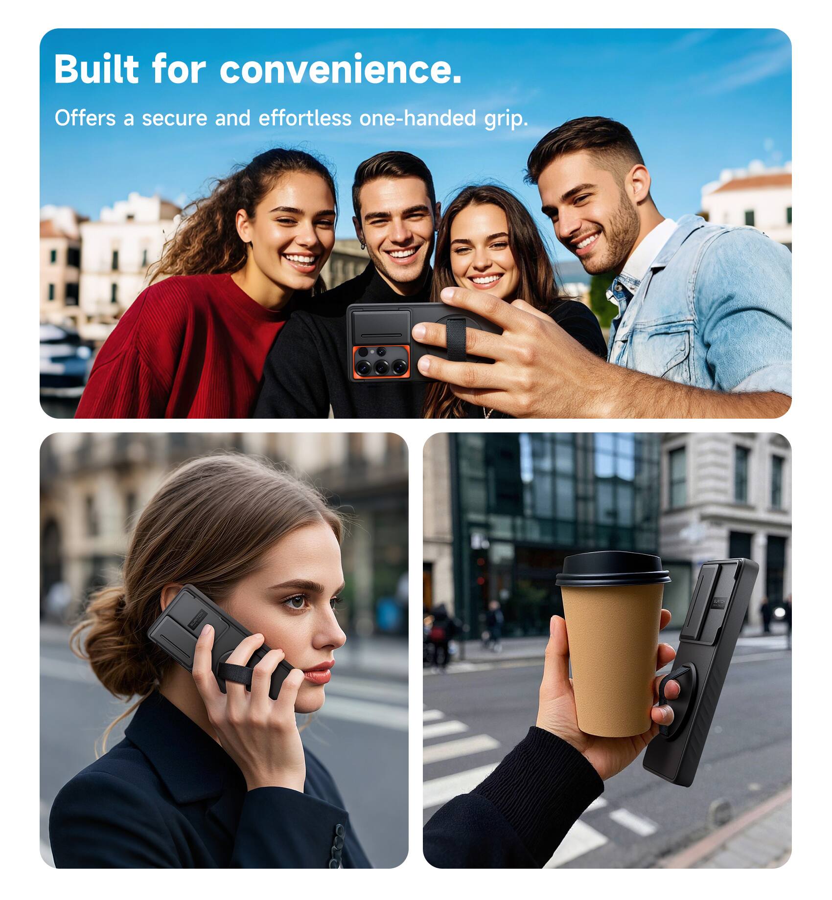 Built for convenience.  
Offers a secure and effortless one-handed grip.