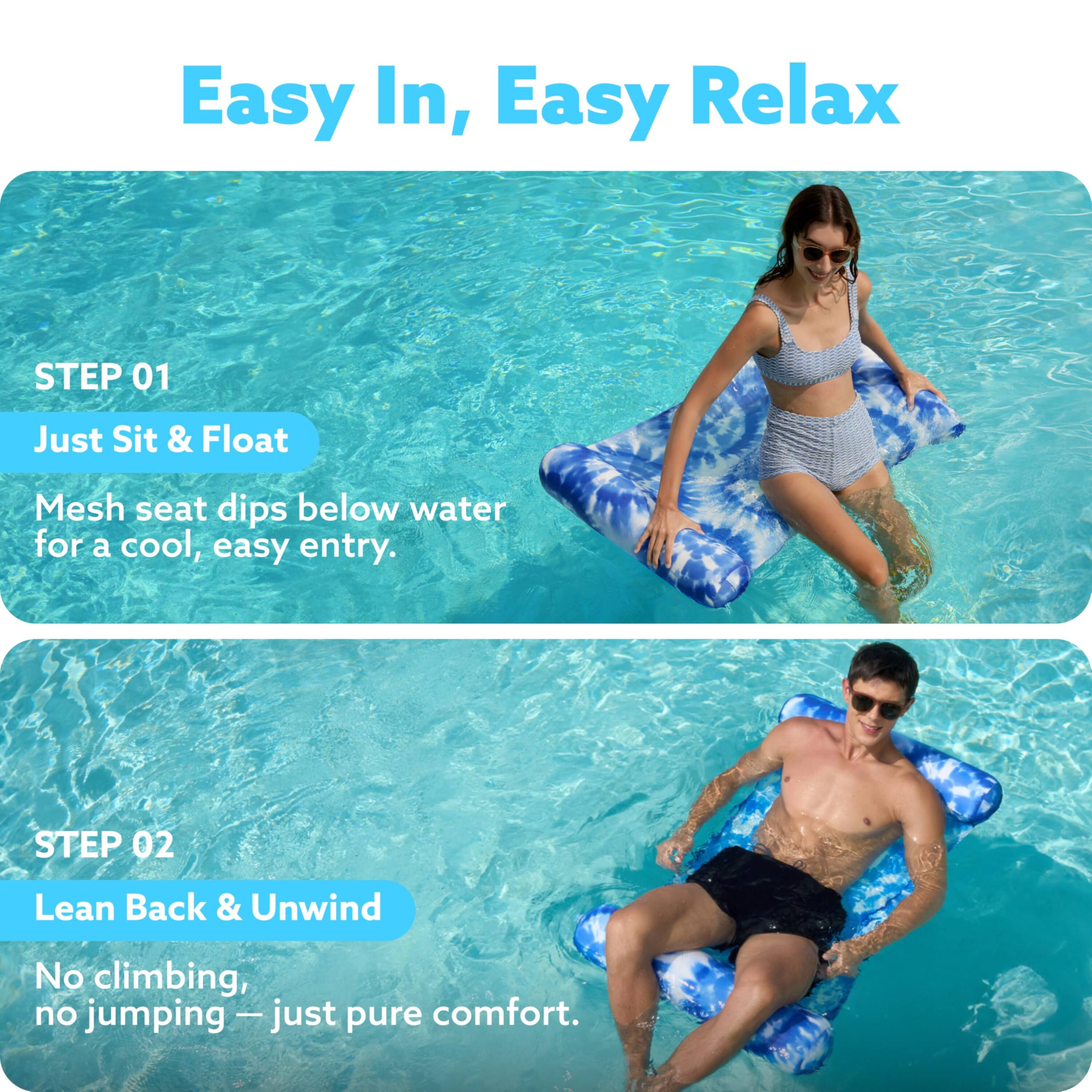 Easy In, Easy Relax

STEP 01
Just Sit & Float
Mesh seat dips below water for a cool, easy entry.

STEP 02
Lean Back & Unwind
No climbing, no jumping — just pure comfort.