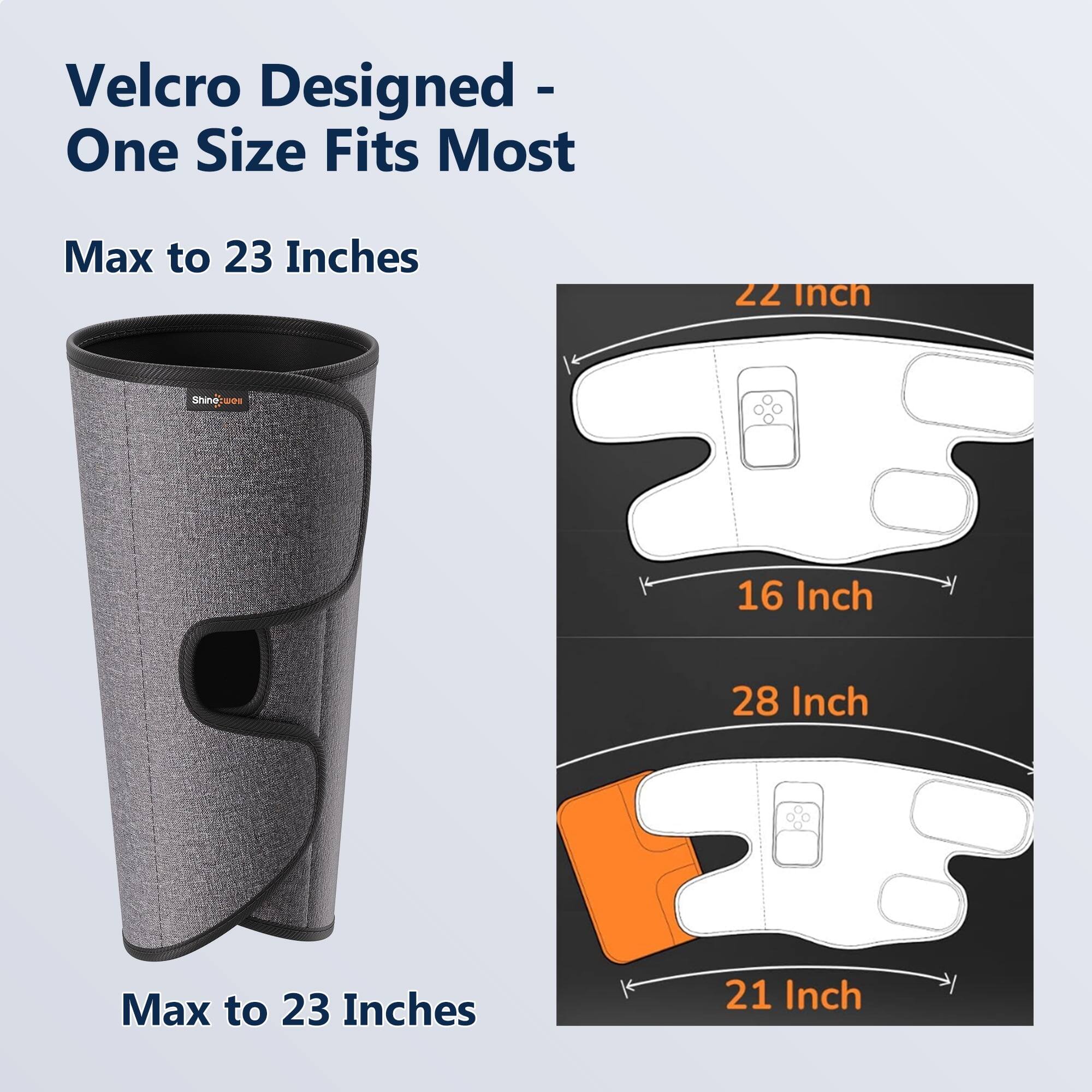 Velcro Designed - One Size Fits Most

Max to 23 Inches

22 Inch
16 Inch
28 Inch
21 Inch