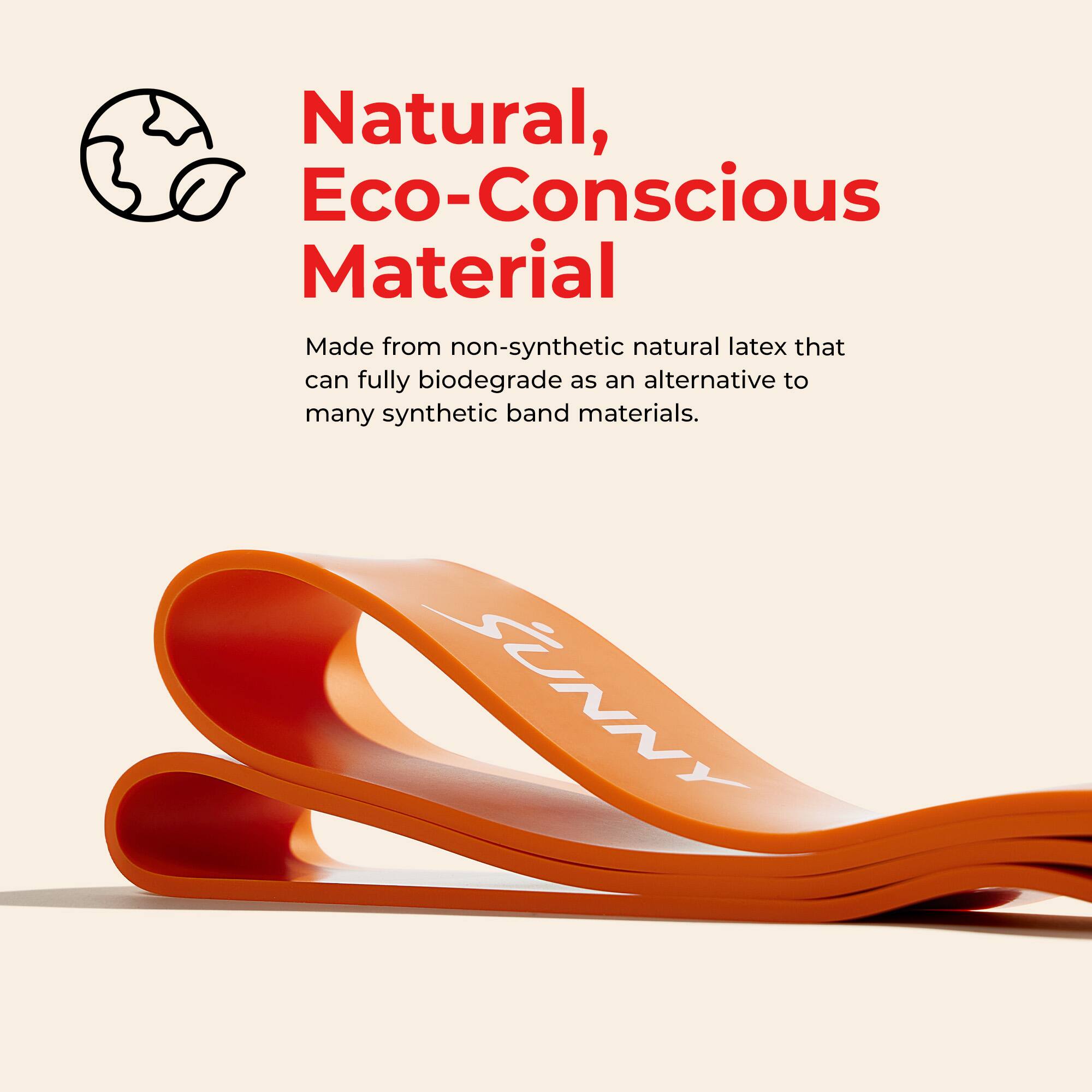 Natural, Eco-Conscious Material

Made from non-synthetic natural latex that can fully biodegrade as an alternative to many synthetic band materials.