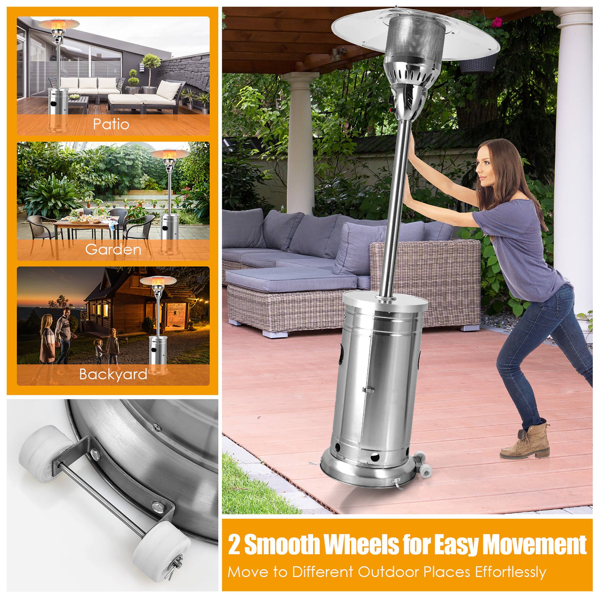Patio  
Garden  
Backyard  

2 Smooth Wheels for Easy Movement  
Move to Different Outdoor Places Effortlessly