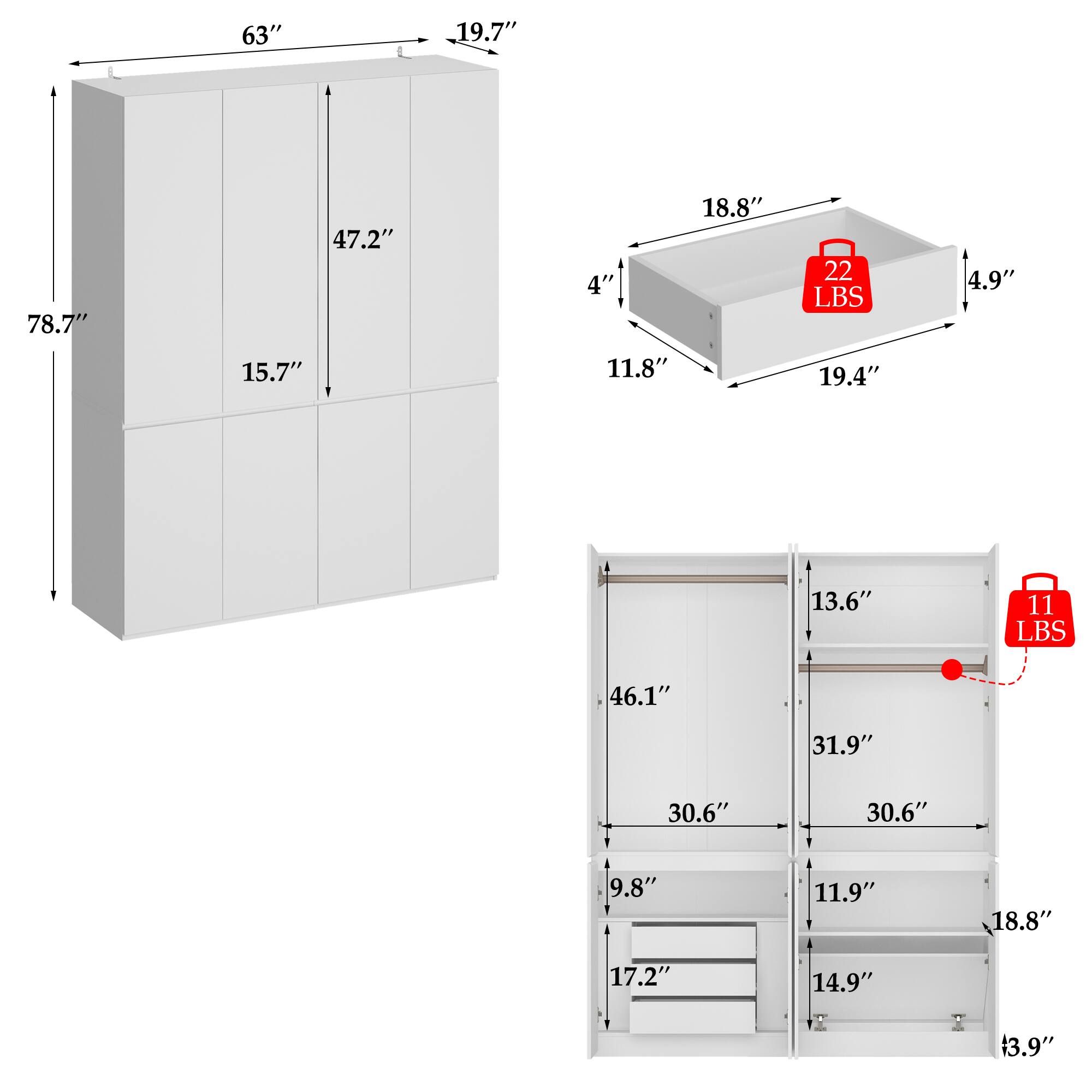 Top: 63", 19.7", 78.7", 47.2", 15.7", 11.8", 19.4"

Bottom: 13.6", 11 LBS, 46.1", 31.9", 30.6", 30.6", 9.8", 11.9", 18.8", 17.2", 14.9", 3.9"

Side: 4", 18.8", 22 LBS, 4.9"