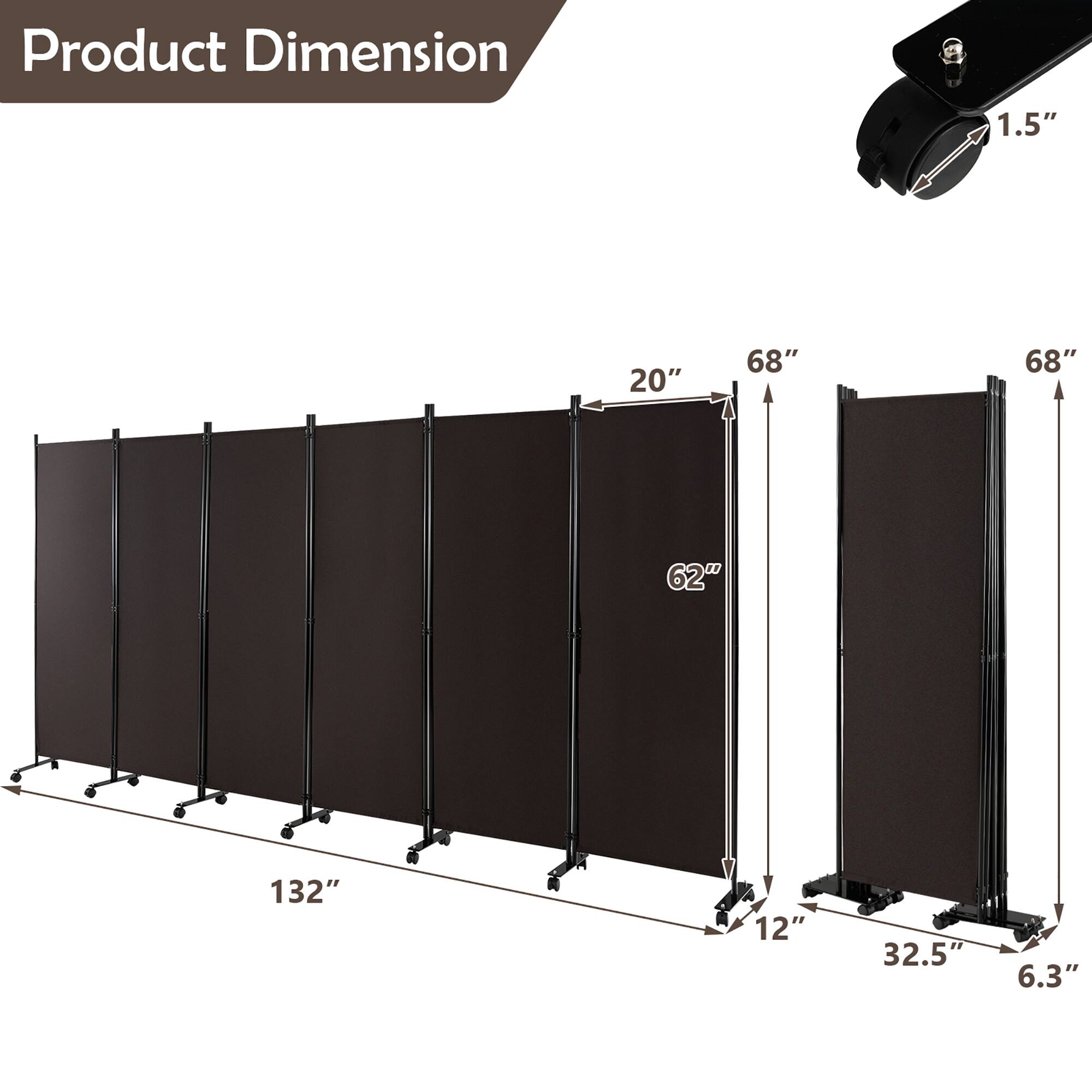 Product Dimension
1.5"
20"
68"
68"
62"
132"
12"
32.5"
6.3"