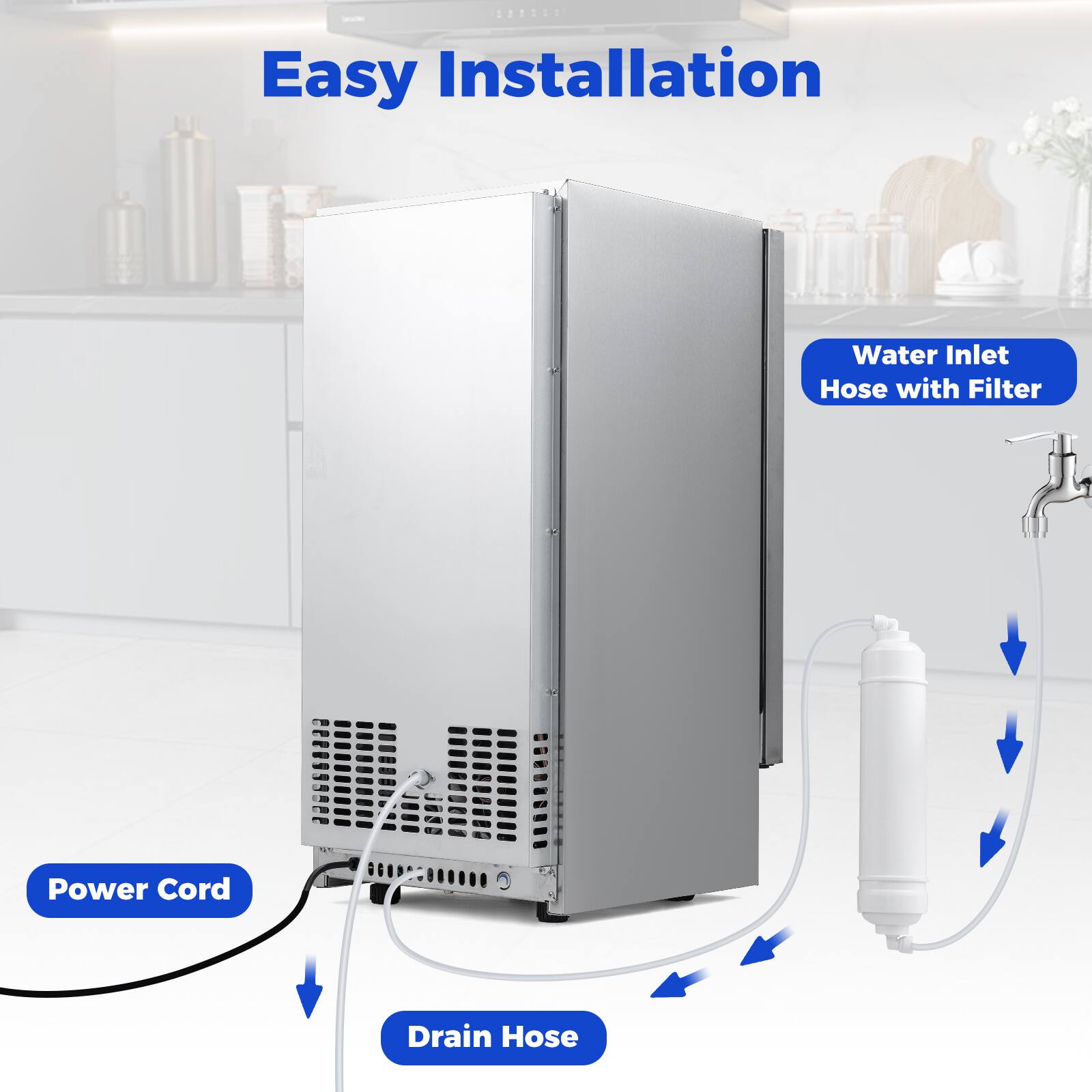 Easy Installation  
Water Inlet Hose with Filter  
Power Cord  
Drain Hose