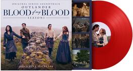 Bear McCreary - Outlander: Blood Of My Blood (Original Soundtrack) - VINYL LP
