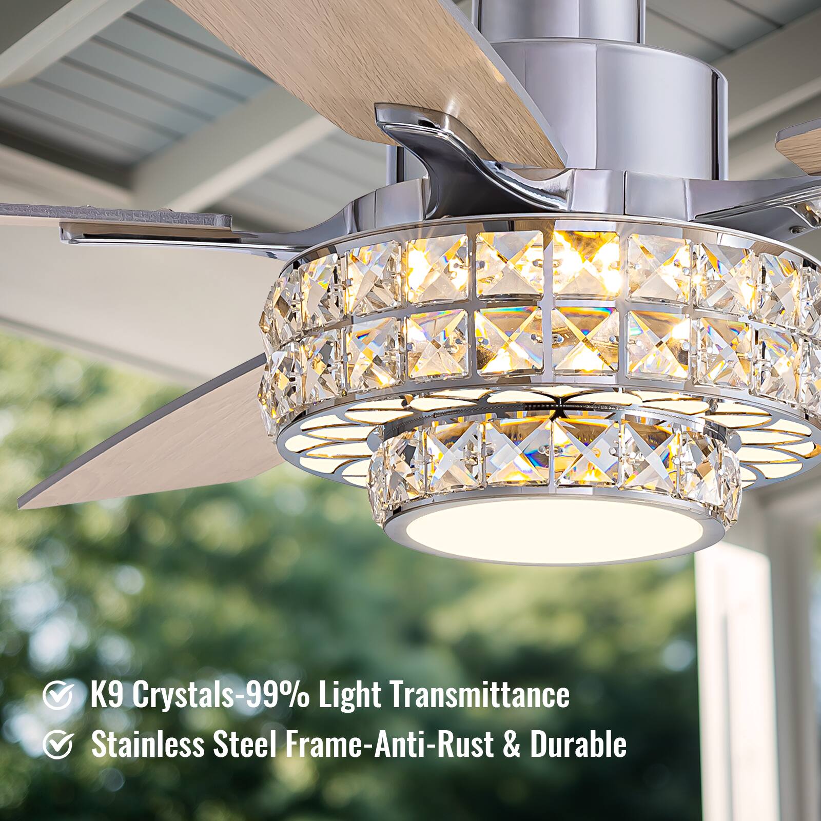 K9 Crystals-99% Light Transmittance  
Stainless Steel Frame-Anti-Rust & Durable