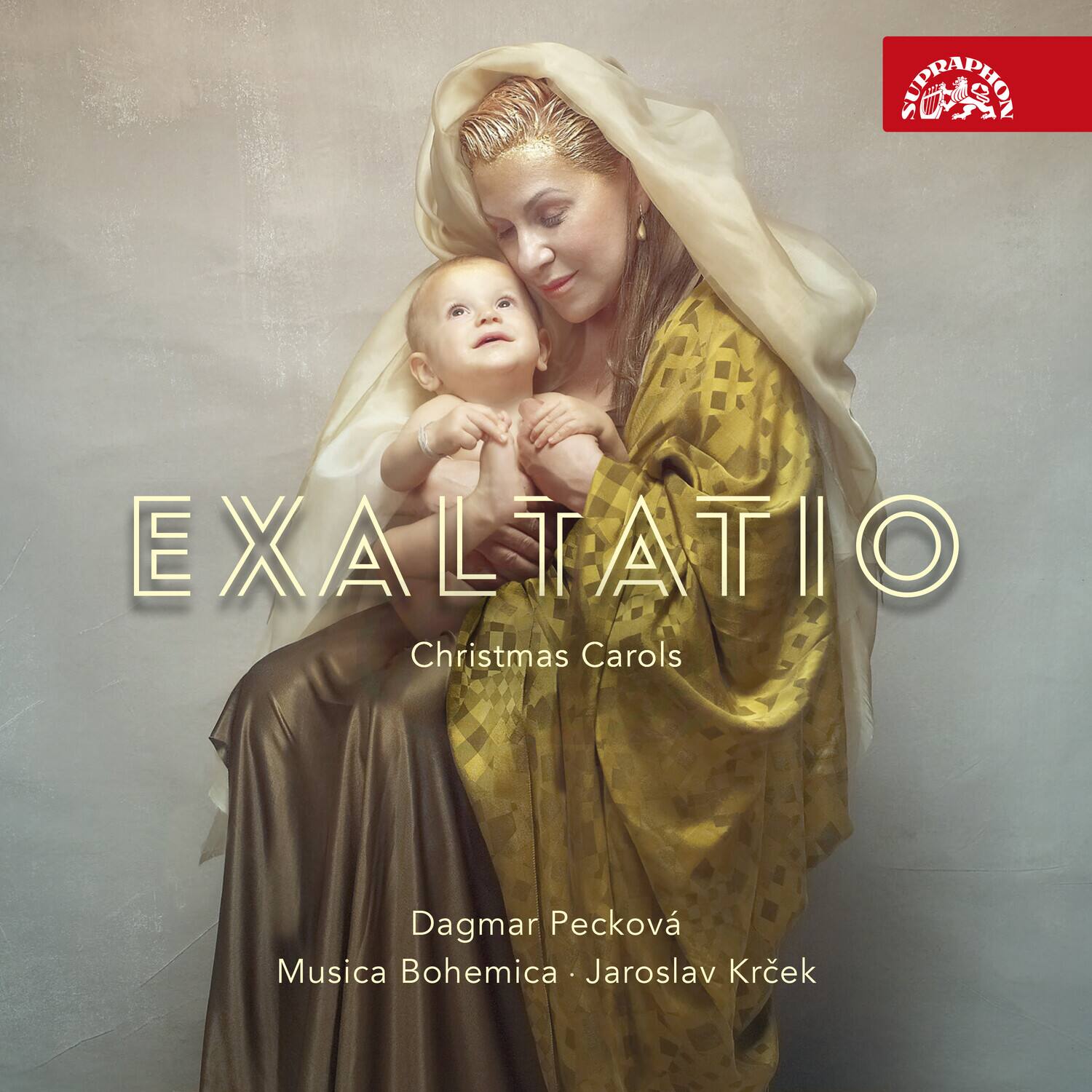 EXALTATIO  
Christmas Carols  

Dagmar Pecková  
Musica Bohemica - Jaroslav Krek  

SUPRAPHON