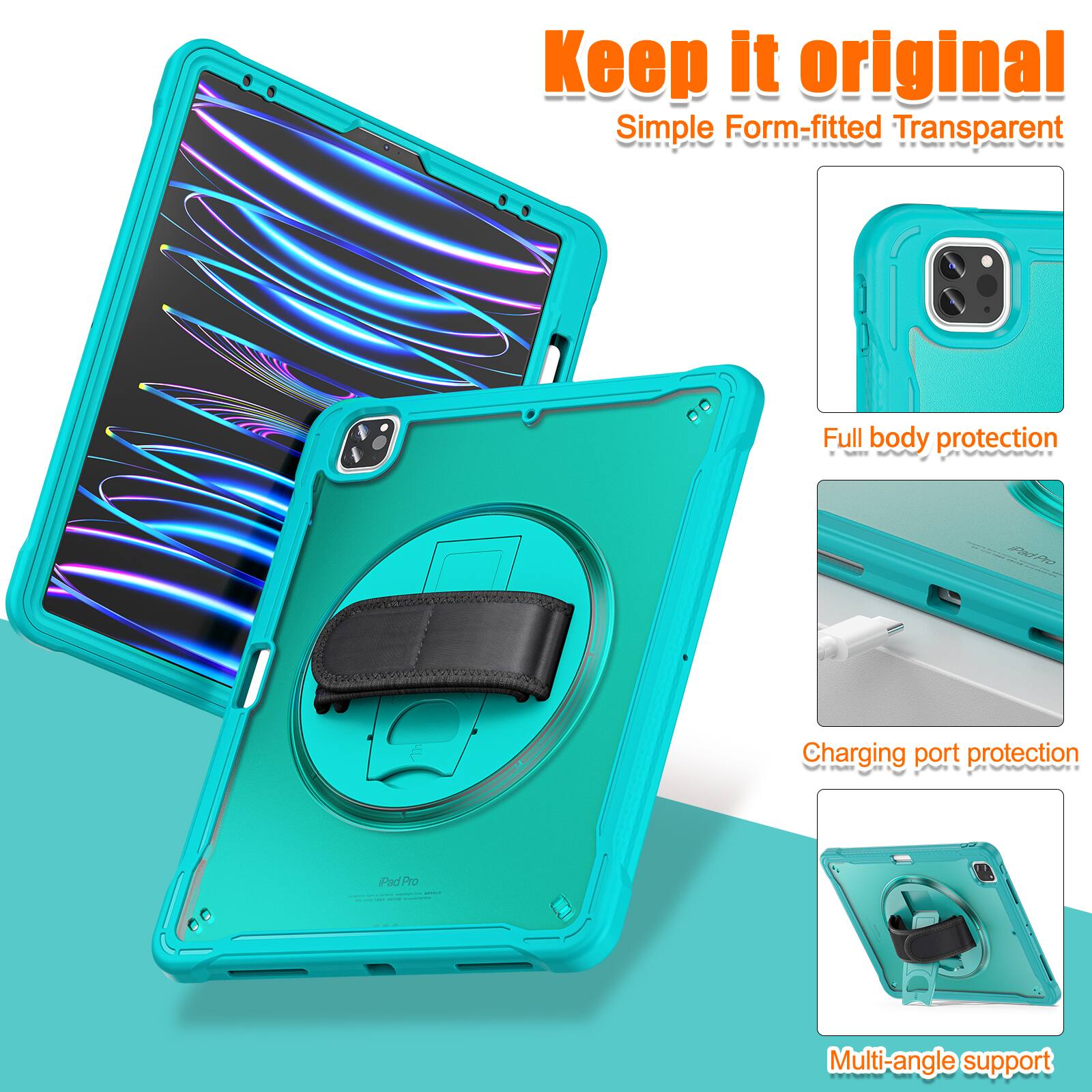 Keep it original  
Simple Form-fitted Transparent  
Full body protection  
Charging port protection  
Multi-angle support