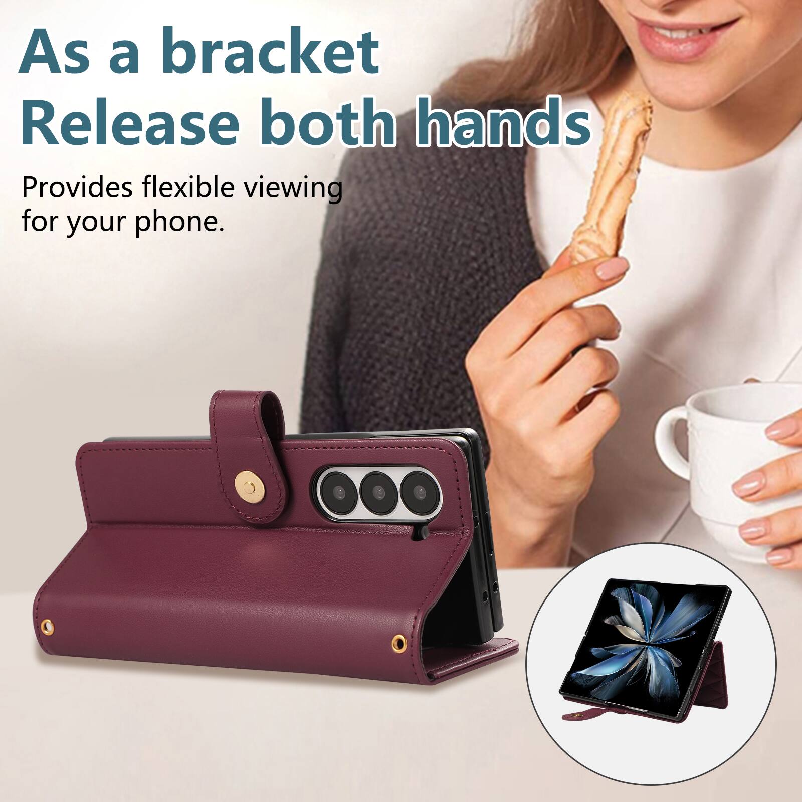 As a bracket, release both hands. Provides flexible viewing for your phone.