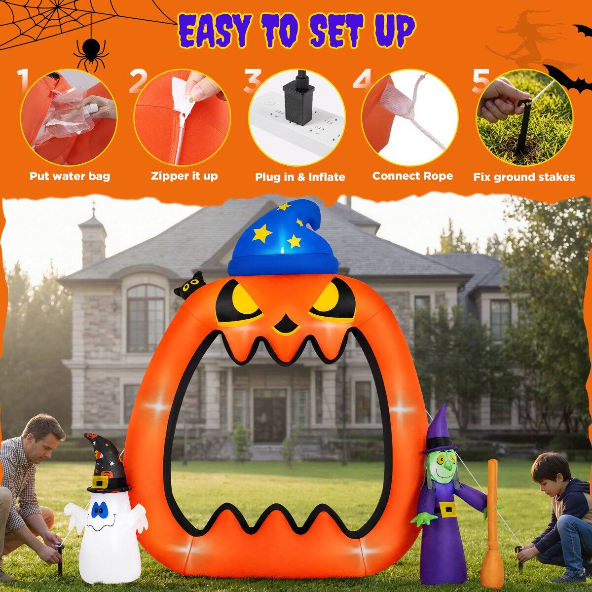 1
2
EASY TO SET UP
3
4
5
Put water bag
Zipper it up
Plug in & Inflate
Connect Rope
Fix ground stakes