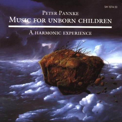 Peter Panke  
Music for Unborn Children  
A Harmonic Experience  

SM 1074-50