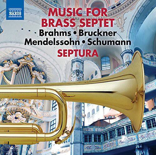 MUSIC FOR BRASS SEPTET  
Brahms • Bruckner  
Mendelssohn • Schumann  
SEPTURA