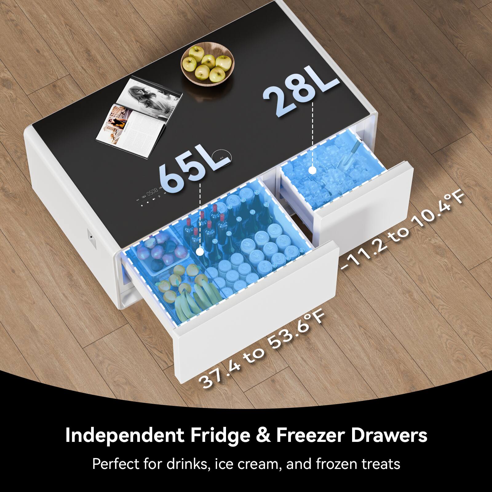 28L - 0.508 65b 10.4°F to -11.2°F 53.6°F to 37.4°F Independent Fridge & Freezer Drawers Perfect for drinks, ice cream, and frozen treats