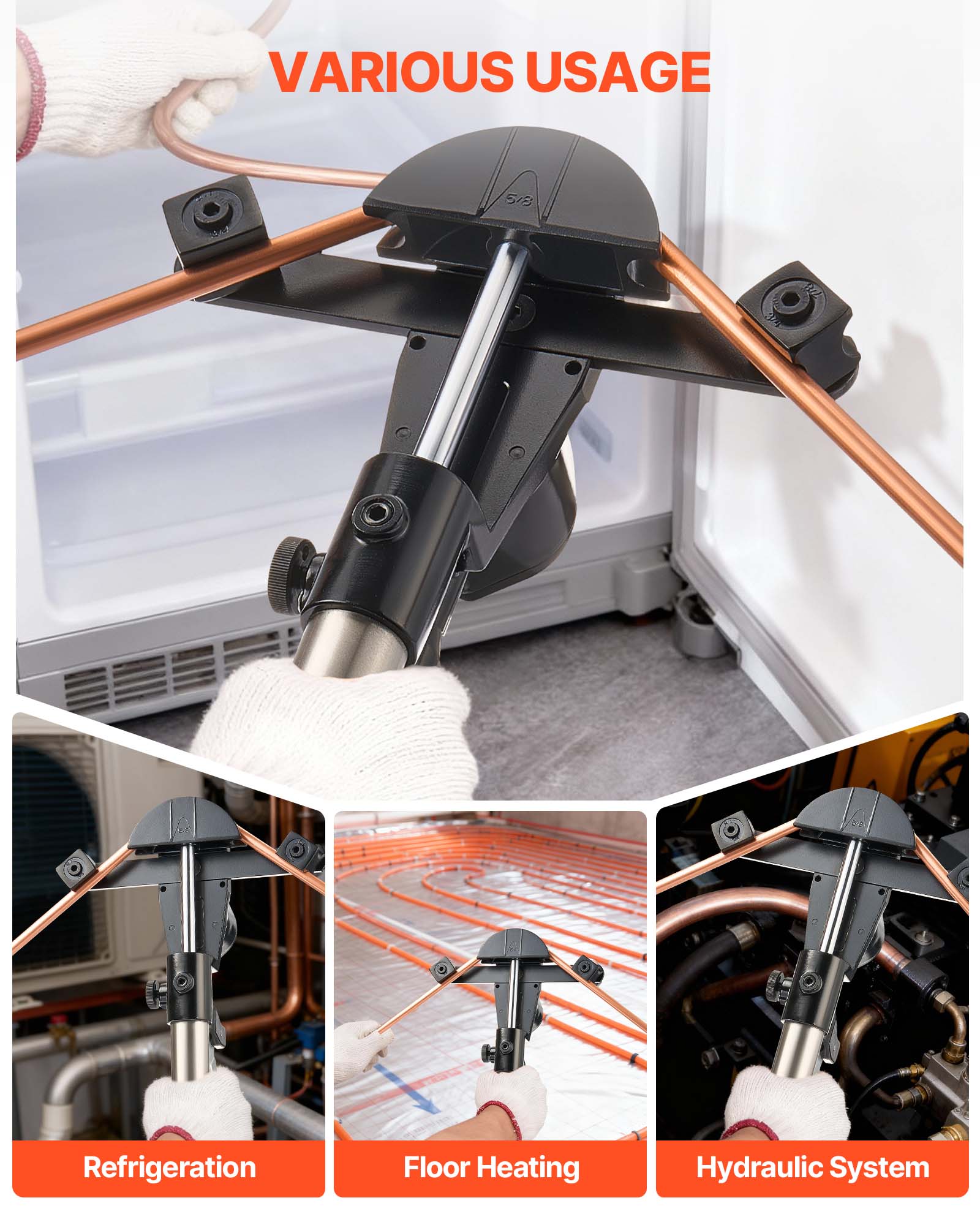 VARIOUS USAGE

Refrigeration  
Floor Heating  
Hydraulic System