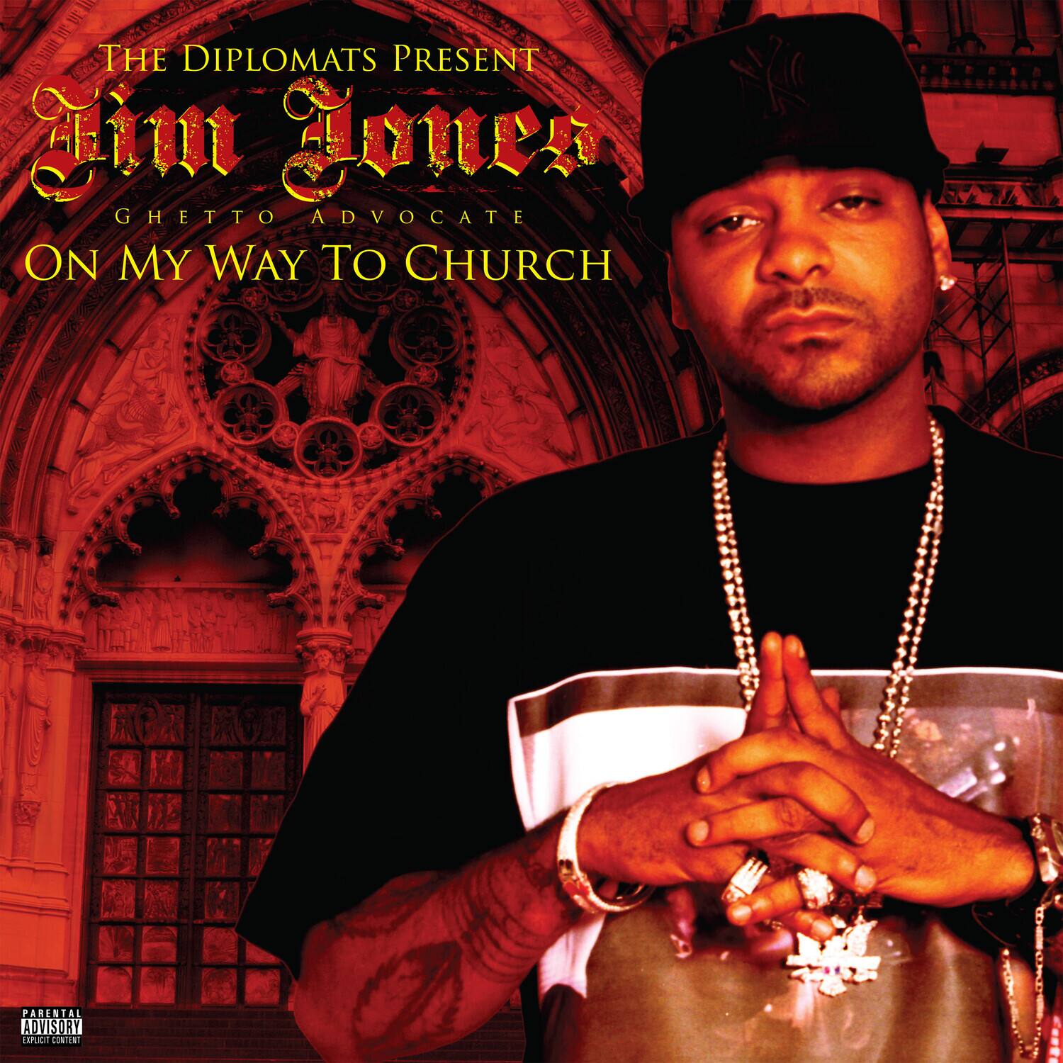 The Diplomats Present  
Jim Jones  
Ghetto Advocate  
On My Way To Church  

Parental Advisory: Explicit Content