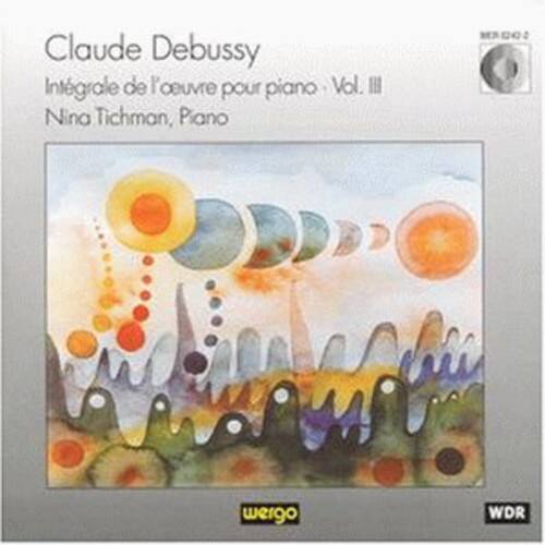 Debussy / Tichman - Integrale de L'uvre Pour Piano Vo   - COMPACT DISCS [CD]