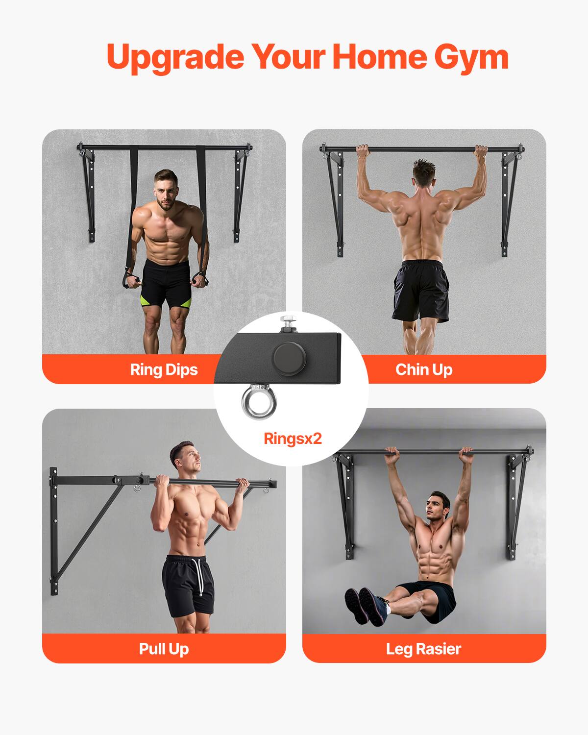 Upgrade Your Home Gym

- Ring Dips
- Chin Up
- Pull Up
- Leg Raiser

Rings x2