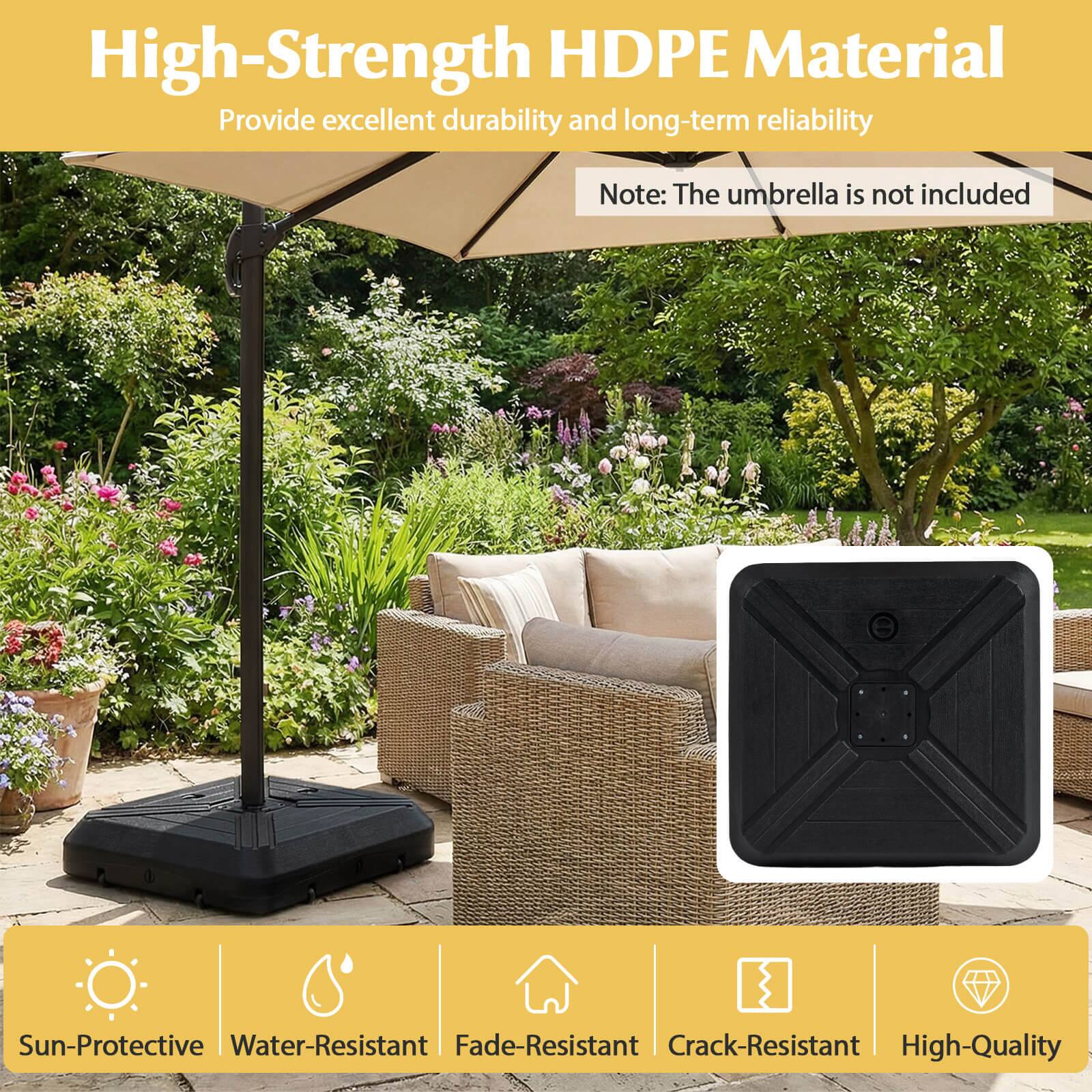 High-Strength HDPE Material  
Provide excellent durability and long-term reliability  

Note: The umbrella is not included  

Sun-Protective  
Water-Resistant  
Fade-Resistant  
Crack-Resistant  
High-Quality