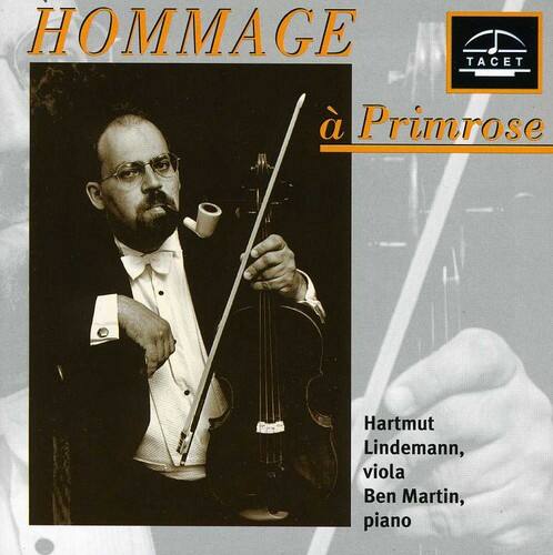 HOMMAGE à Primrose

Hartmut Lindemann, viola  
Ben Martin, piano