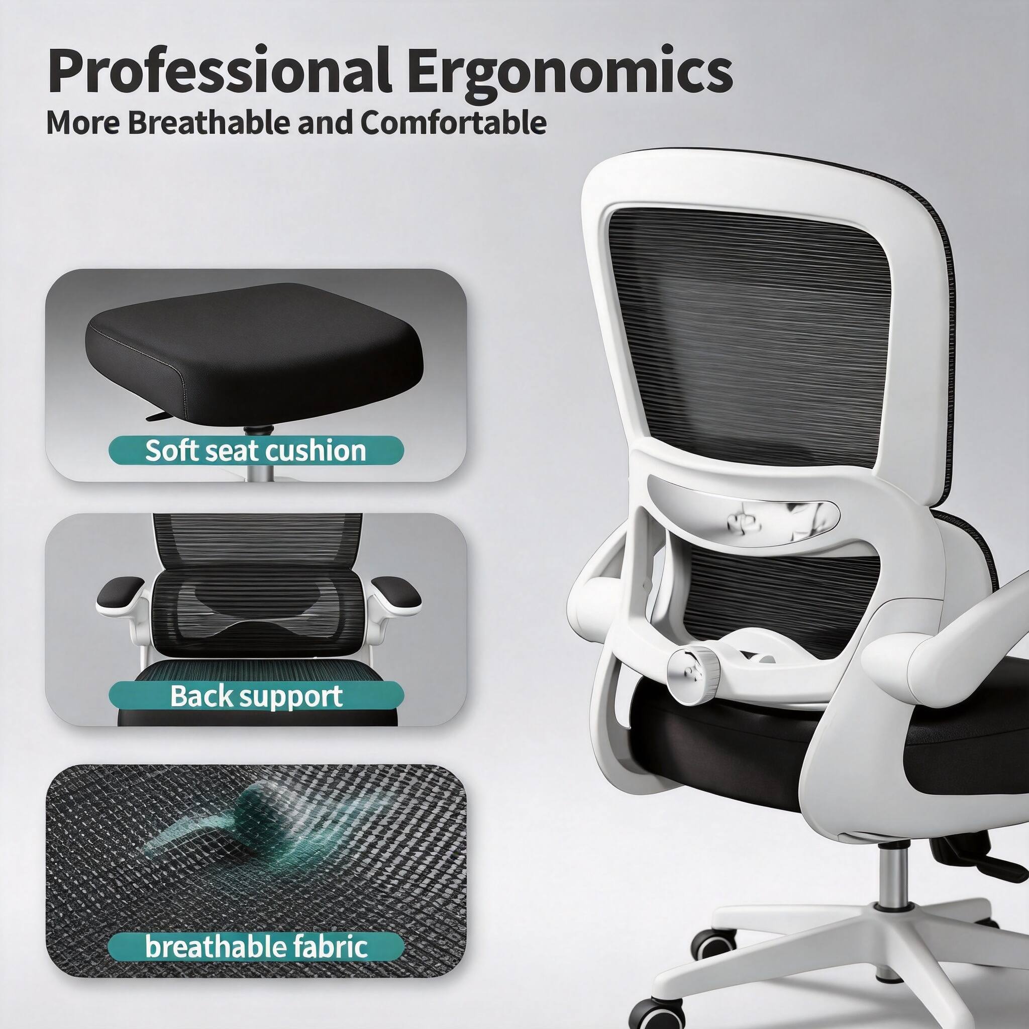 Professional Ergonomics  
More Breathable and Comfortable  

- Soft seat cushion  
- Back support  
- Breathable fabric