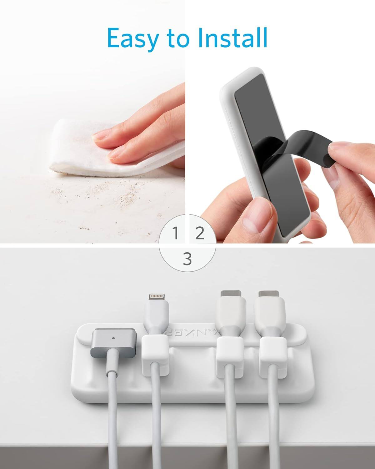 Easy to Install

1. Clean the surface.
2. Attach the device.
3. Plug in the cables.