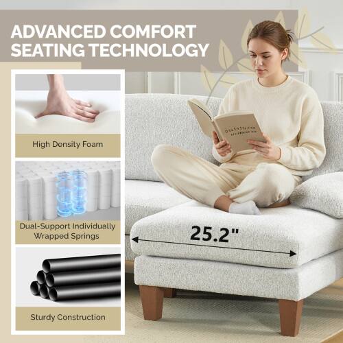 ADVANCED COMFORT SEATING TECHNOLOGY

- High Density Foam
- Dual-Support Individually Wrapped Springs
- Sturdy Construction

25.2"