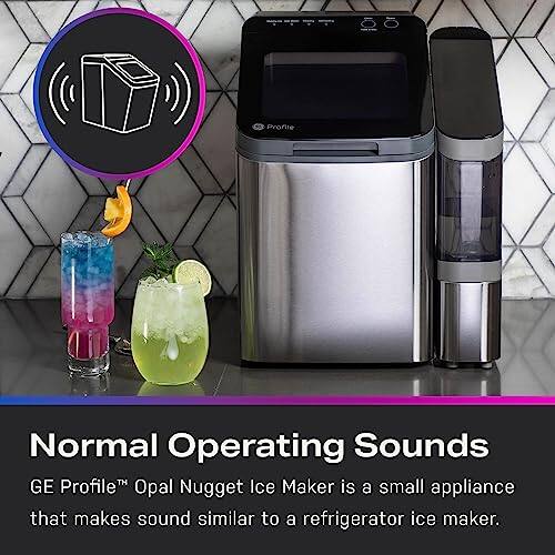 Normal Operating Sounds

GE Profile™ Opal Nugget Ice Maker is a small appliance that makes sound similar to a refrigerator ice maker.