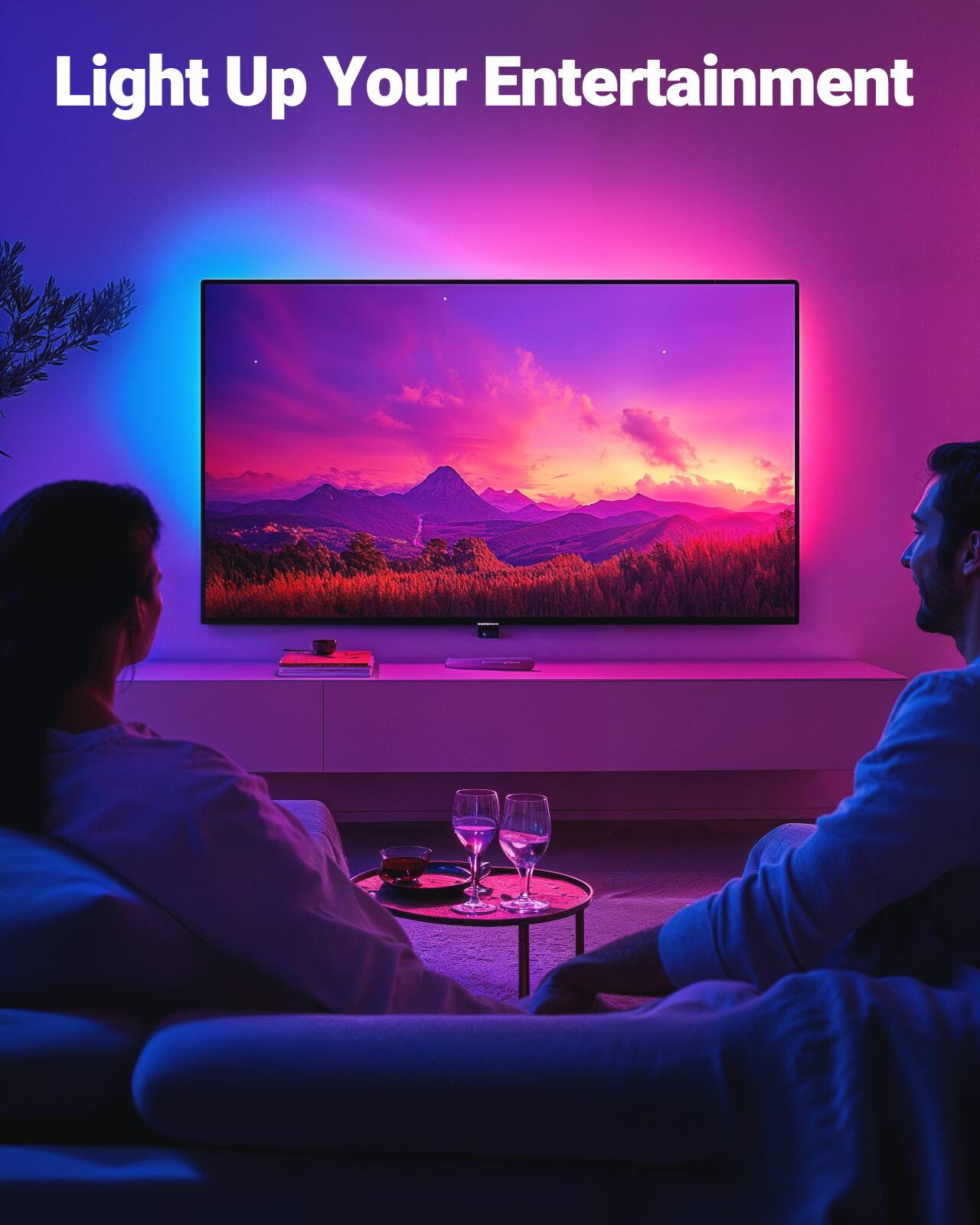 Light Up Your Entertainment