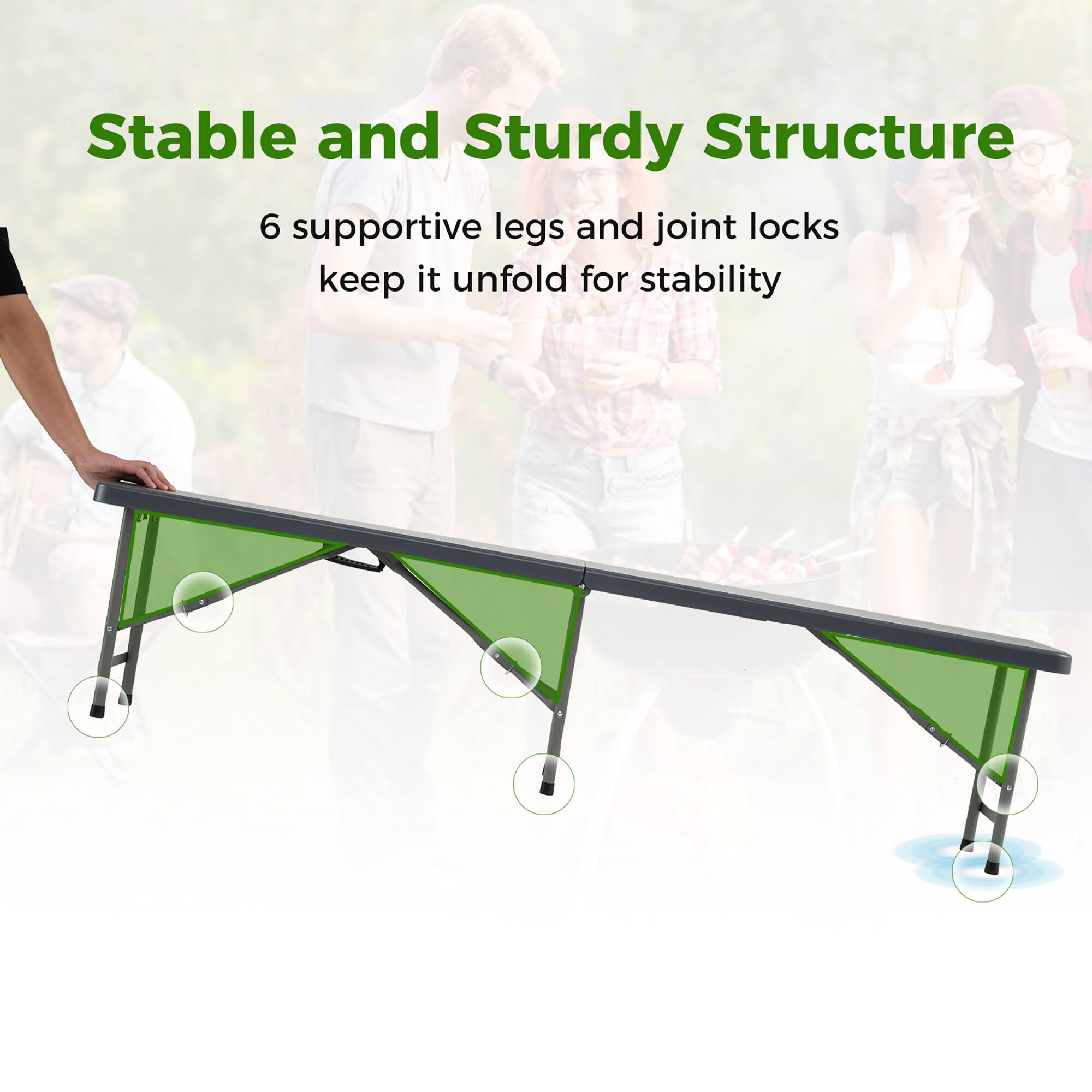 Stable and Sturdy Structure
6 supportive legs and joint locks keep it unfold for stability