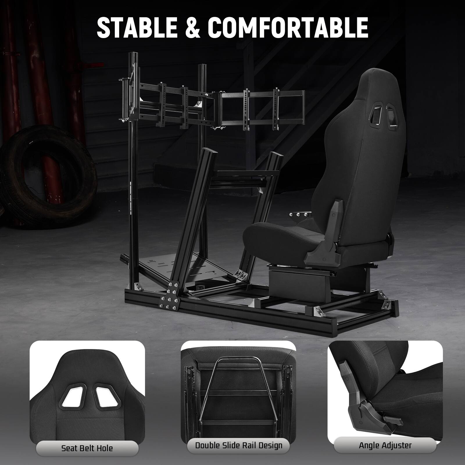 STABLE & COMFORTABLE

- Seat Belt Hole
- Double Slide Rail Design
- Angle Adjuster