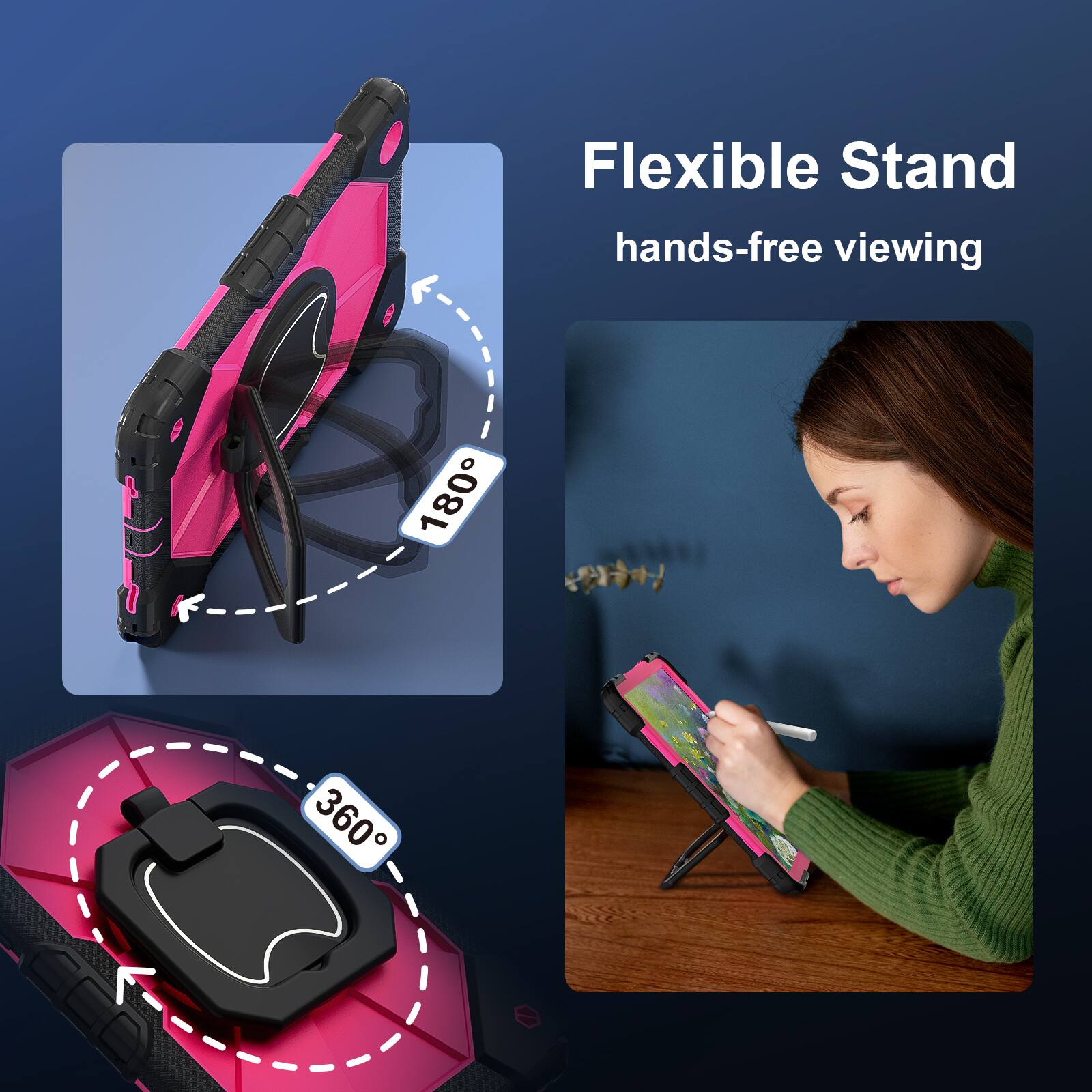 Flexible Stand  
hands-free viewing  
180°  
360°