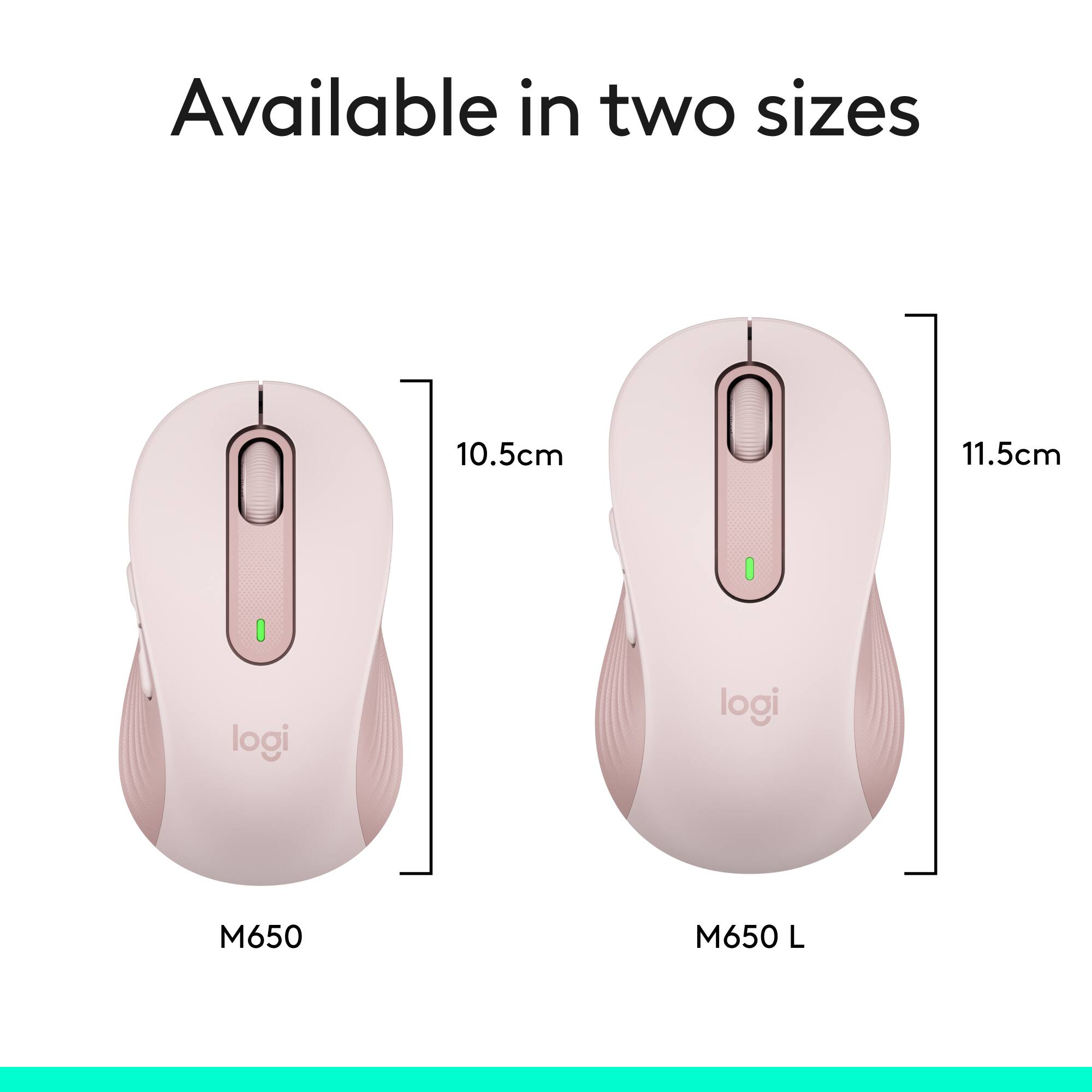 Available in two sizes: 10.5cm and 11.5cm. The Logi M650 and M650 L.