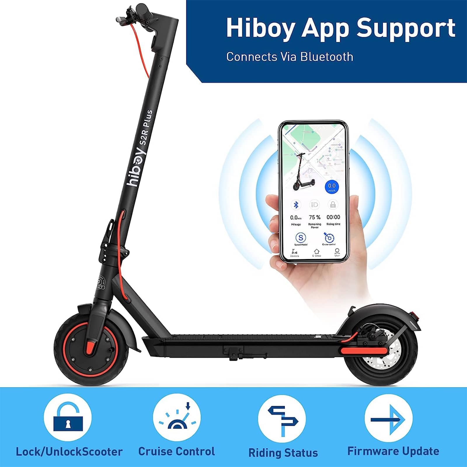 Hiboy App Support Connects Via Bluetooth Plus S2R hibay -D 0.0 - 0.0. - 75 % 00:00 C - una - S - Concoa - SY Lock/Unlock Scooter Cruise Control Riding Status Firmware Update