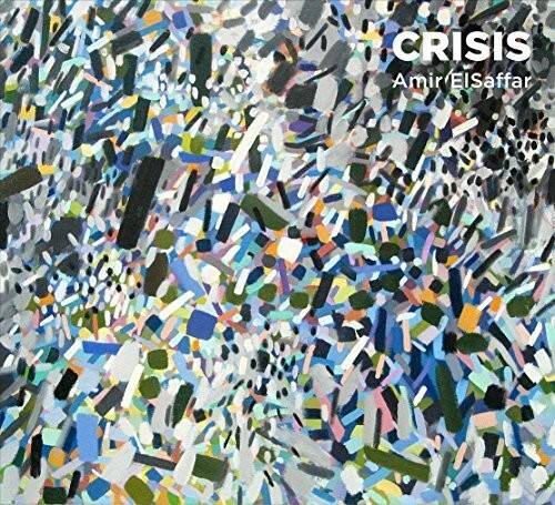 CRISIS  
Amir ElSaffar
