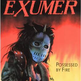 Exumer - Possessed By Fire - VINYL LP