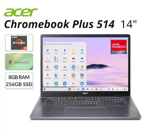 acer Chromebook Plus 514 14"
AMD Ryzen 3
AMD Radeon Graphics
chromeOS
8GB RAM
256GB SSD