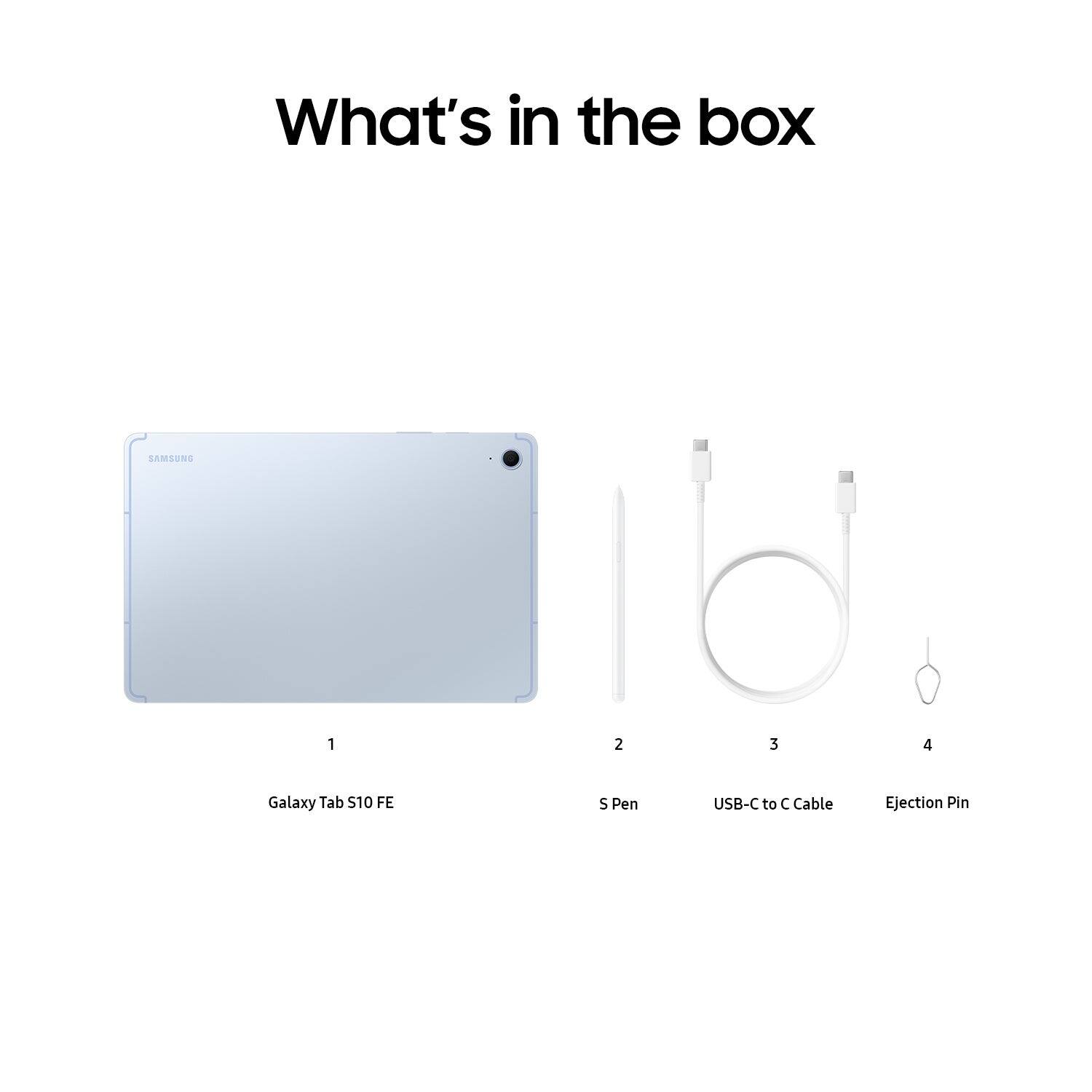 What's in the box: SAMSUNG Galaxy Tab S10 FE, S Pen, USB-C to Cable, Ejection Pin.