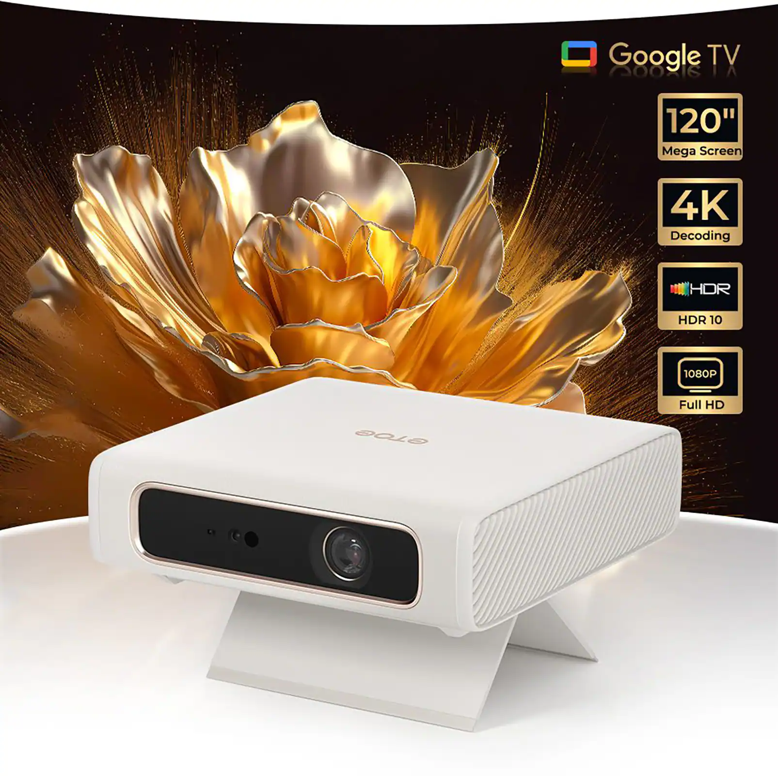 Google TV Gookie IX  
120" Mega Screen  
4K Decoding  
HDR  
HDR 10  
1080P  
Full HD