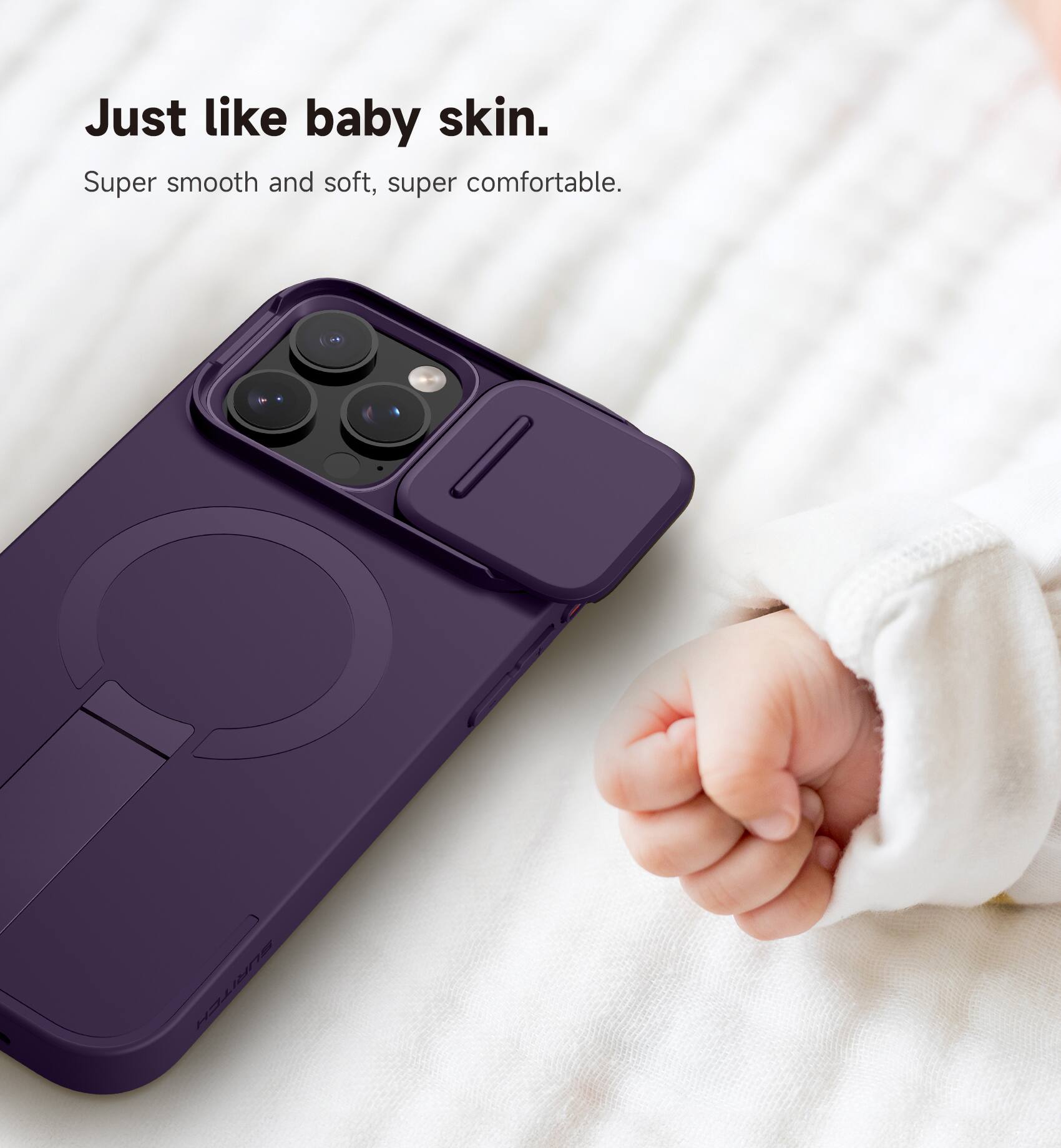 Just like baby skin.  
Super smooth and soft, super comfortable.