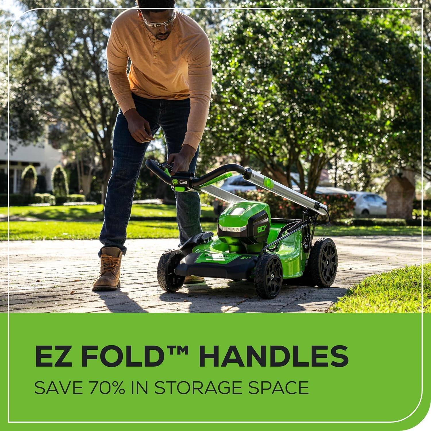 EZ FOLD™ HANDLES SAVE 70% IN STORAGE SPACE