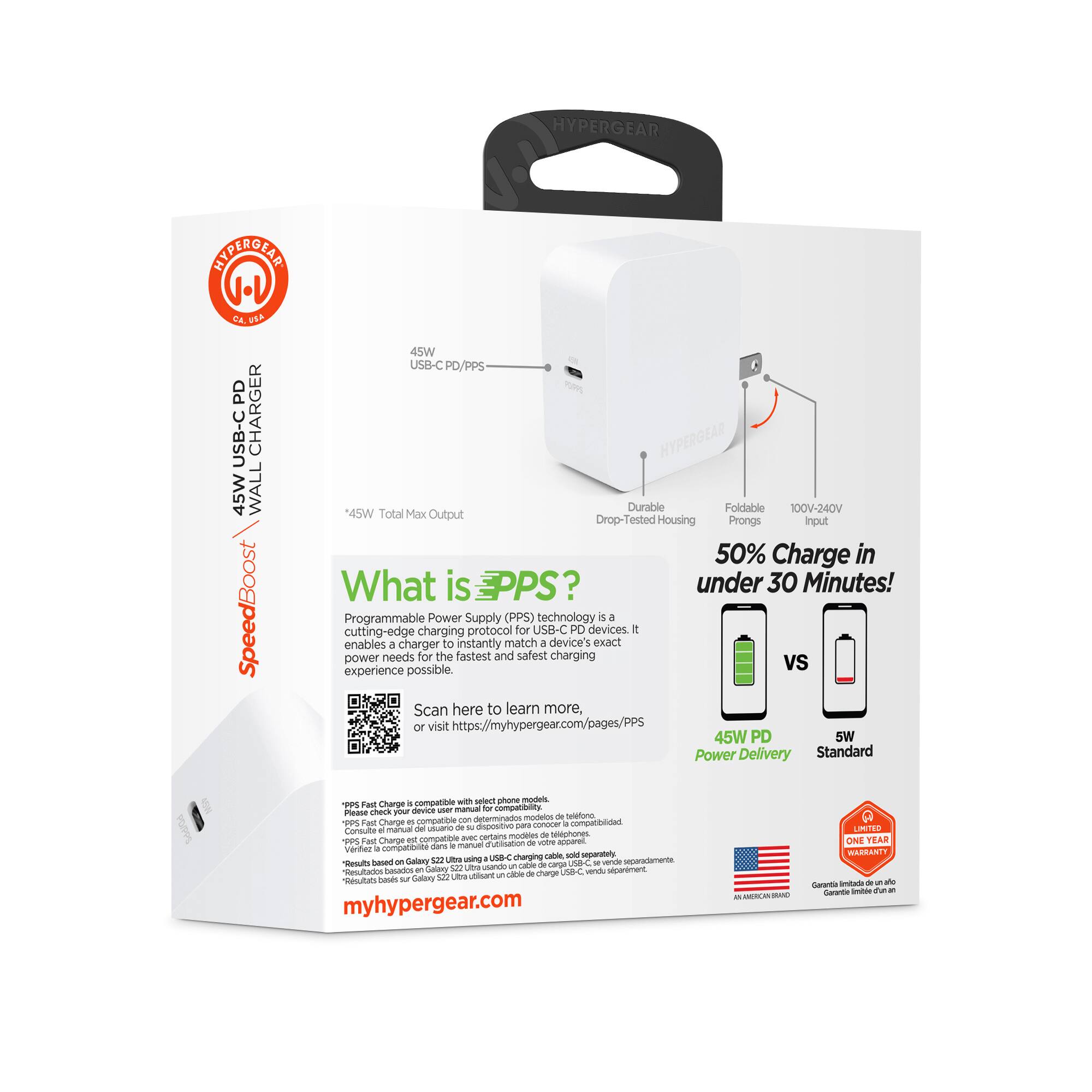 HYPERGEAR INSPIREGEAR CAVEA PD USB-C CHARGER 45W WALL SpeedBoost 45W USB-C PD/PPS HYPERGEAR Durable Foldable 100V-240V 45W Total Max Output Drop-Tested Housing Prongs input

50% Charge in under 30 Minutes! Programmable Power Supply (PPS) technology is a cutting-edge charging protocol for USB-C PD devices. It enables a charger to instantly match a device's exact power needs for the fastest and safest charging possible.

What is PPS?
Programmable Power Supply (PPS) technology is a cutting-edge charging protocol for USB-C PD devices. It enables a charger to instantly match a device's exact power needs for the fastest and safest charging possible.

Scan here to learn more, or visit https://myhypergear.com/pages/PPS

45W PD Power Delivery Standard

5W Power Delivery Standard

Compatible with select phone modes

Please check your device user manual for compatibility

Fast Charge compatible device - manual - Viama Check your uatiuna - dpterinados moralos - de Fad Charge i compatiole conocer a compatbilidad - arc - -