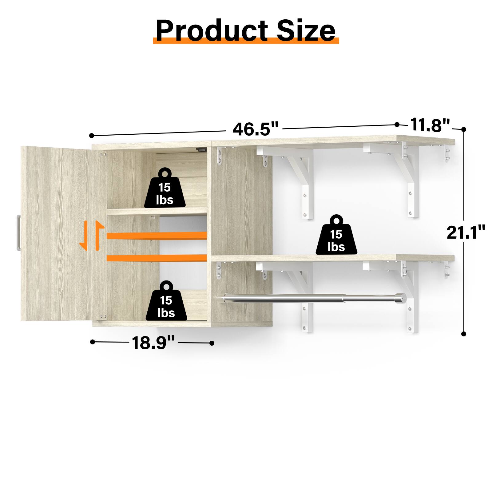 Product Size: 46.5" x 11.8" x 18.9" x 21.1"  
Weight Capacity: 15 lbs