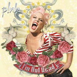 Pink - I'm Not Dead - VINYL LP
