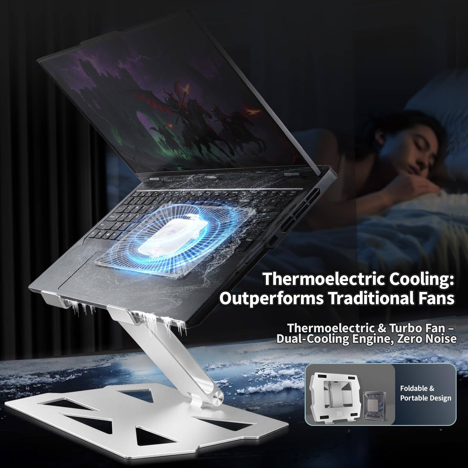 Thermoelectric Cooling: Outperforms Traditional Fans  
Thermoelectric & Turbo Fan - Dual-Cooling Engine, Zero Noise  
Foldable & Portable Design